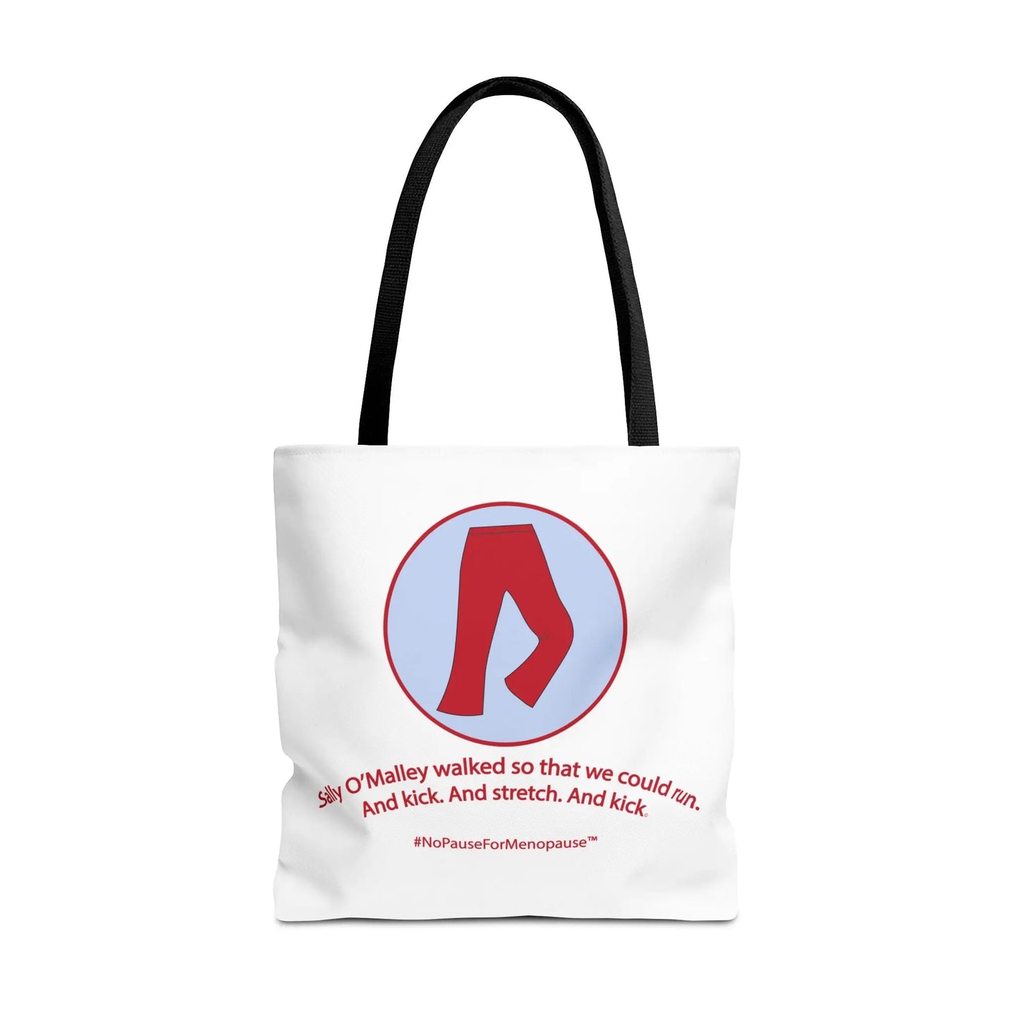 "Sally O'Malley Walked" Tote Bag Printify