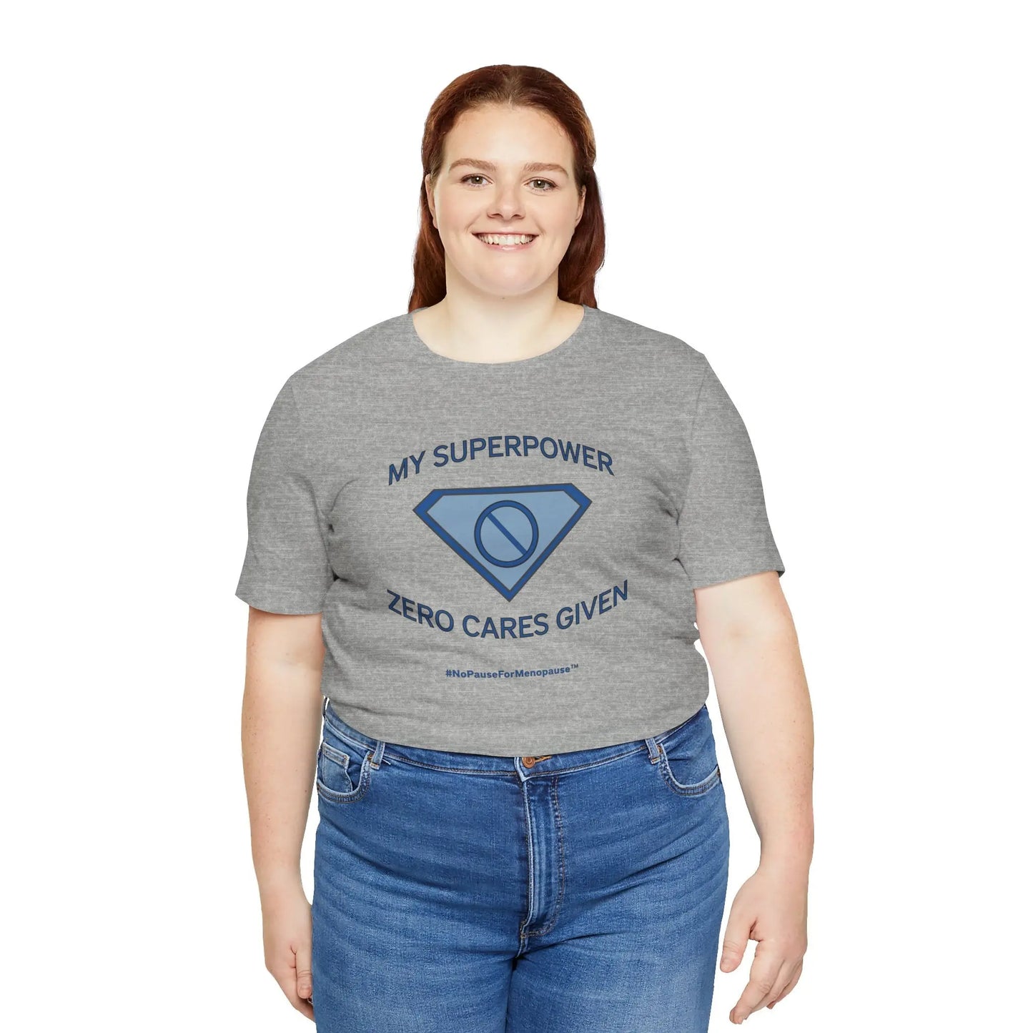 "My Superpower: Zero Cares Given" Unisex Tee Printify