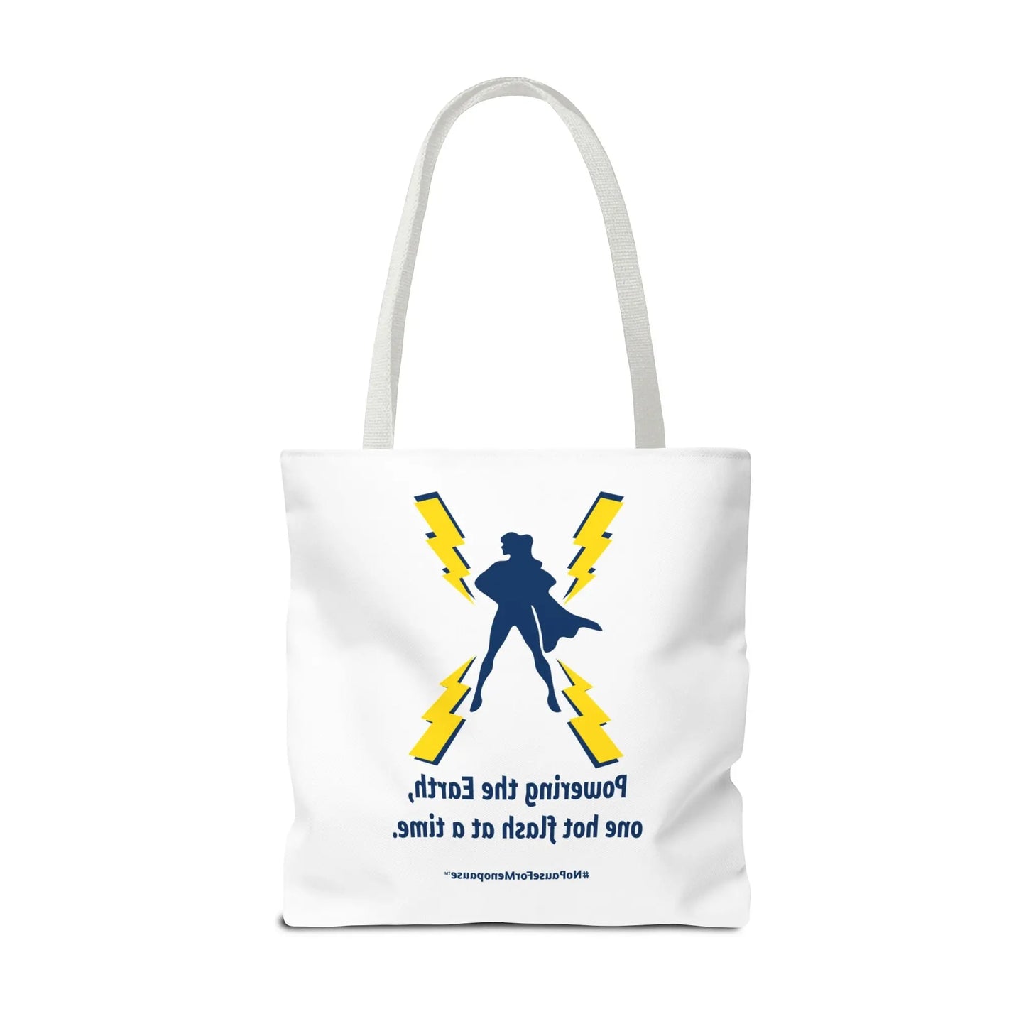 "Powering the Earth" Tote Bag Printify