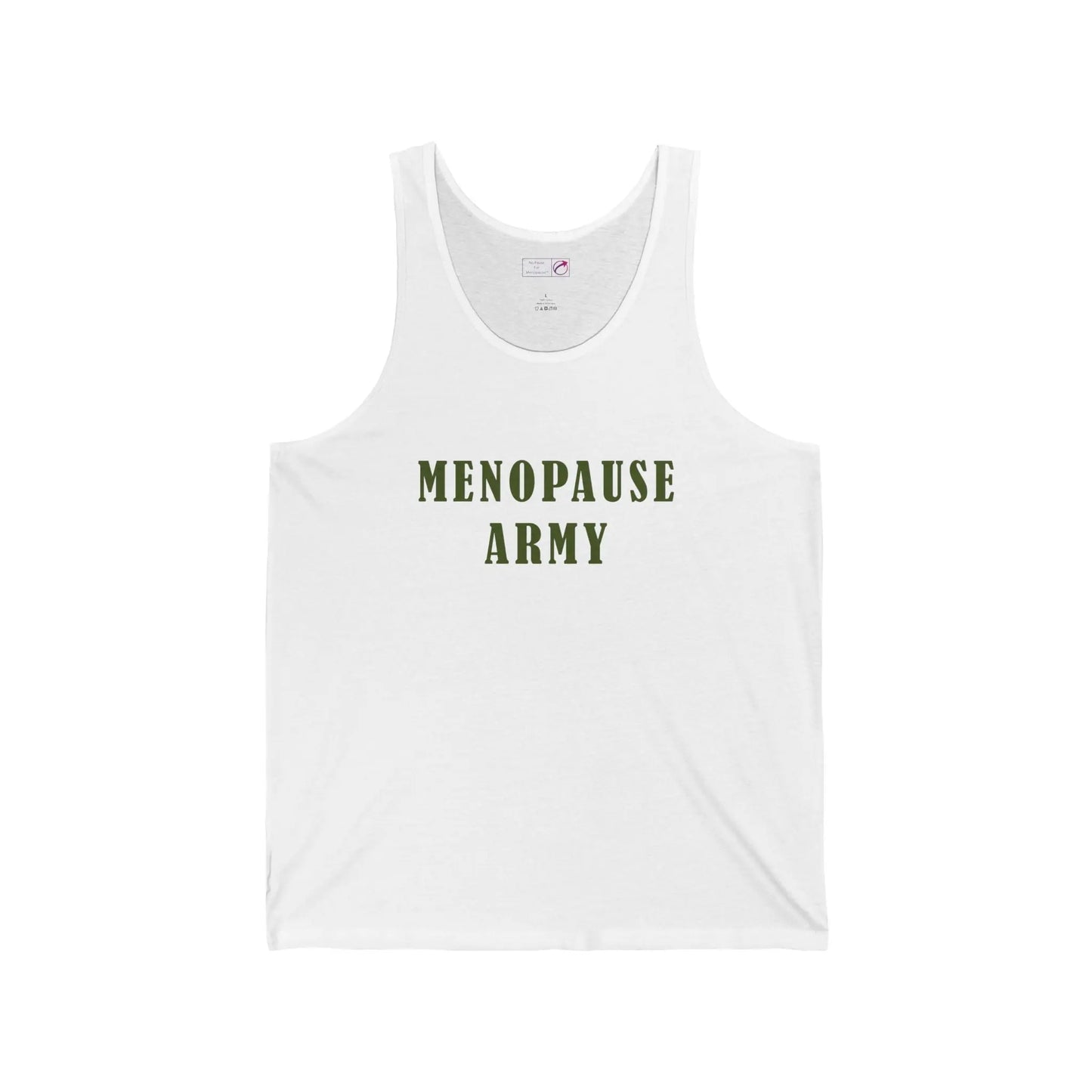 "Menopause Army" Tank Printify