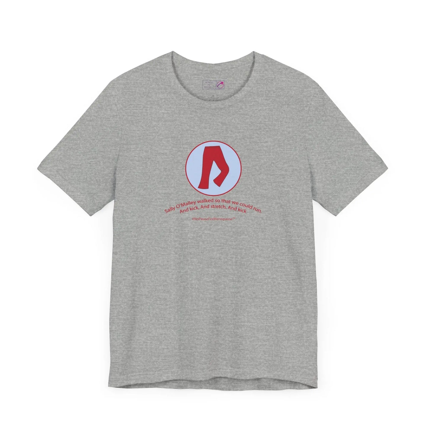 "Sally O'Malley Walked" Unisex Tee Printify