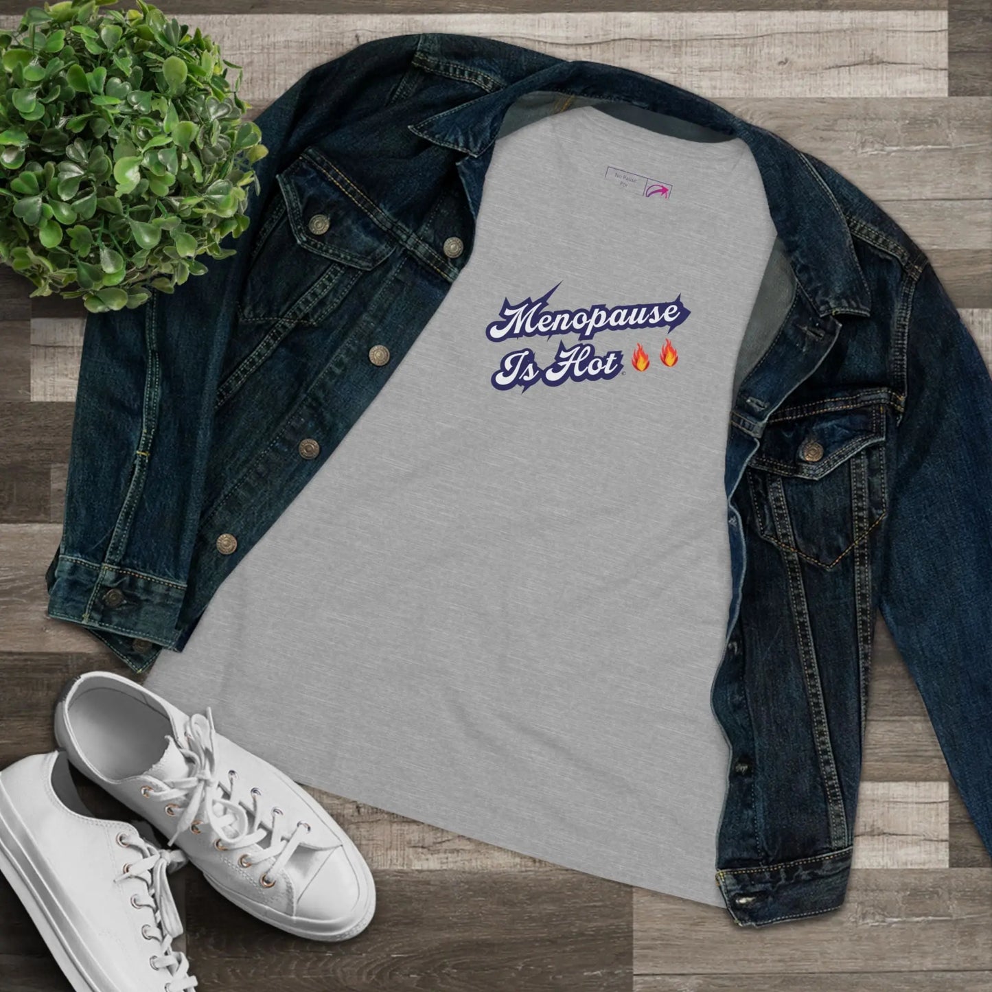 "Menopause Is Hot" Tee Printify
