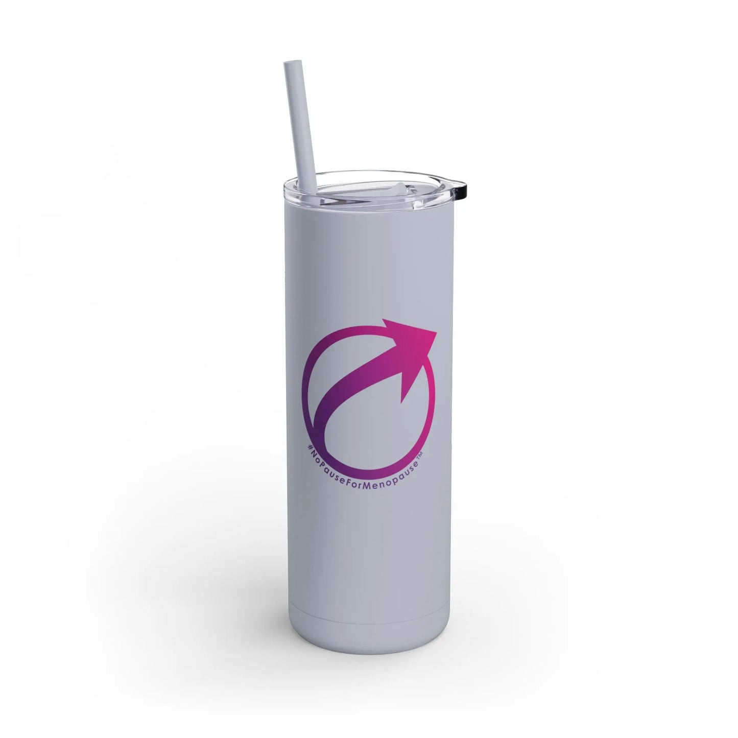 "#NoPauseForMenopause" Skinny Tumbler Printify