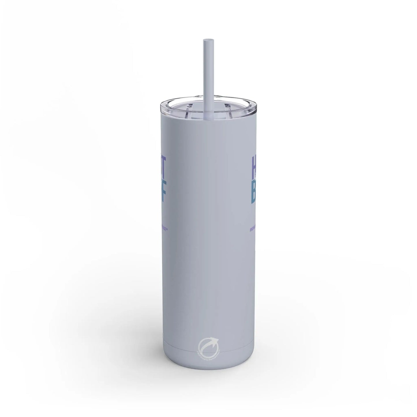 "HRT is my BFF" Skinny Tumbler Printify