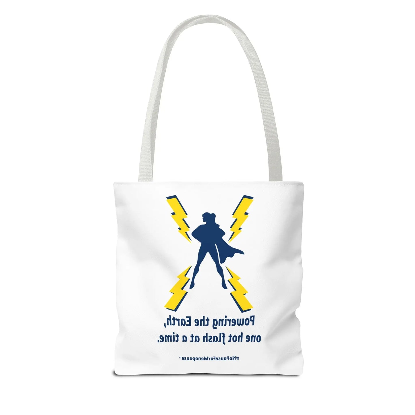 "Powering the Earth" Tote Bag Printify