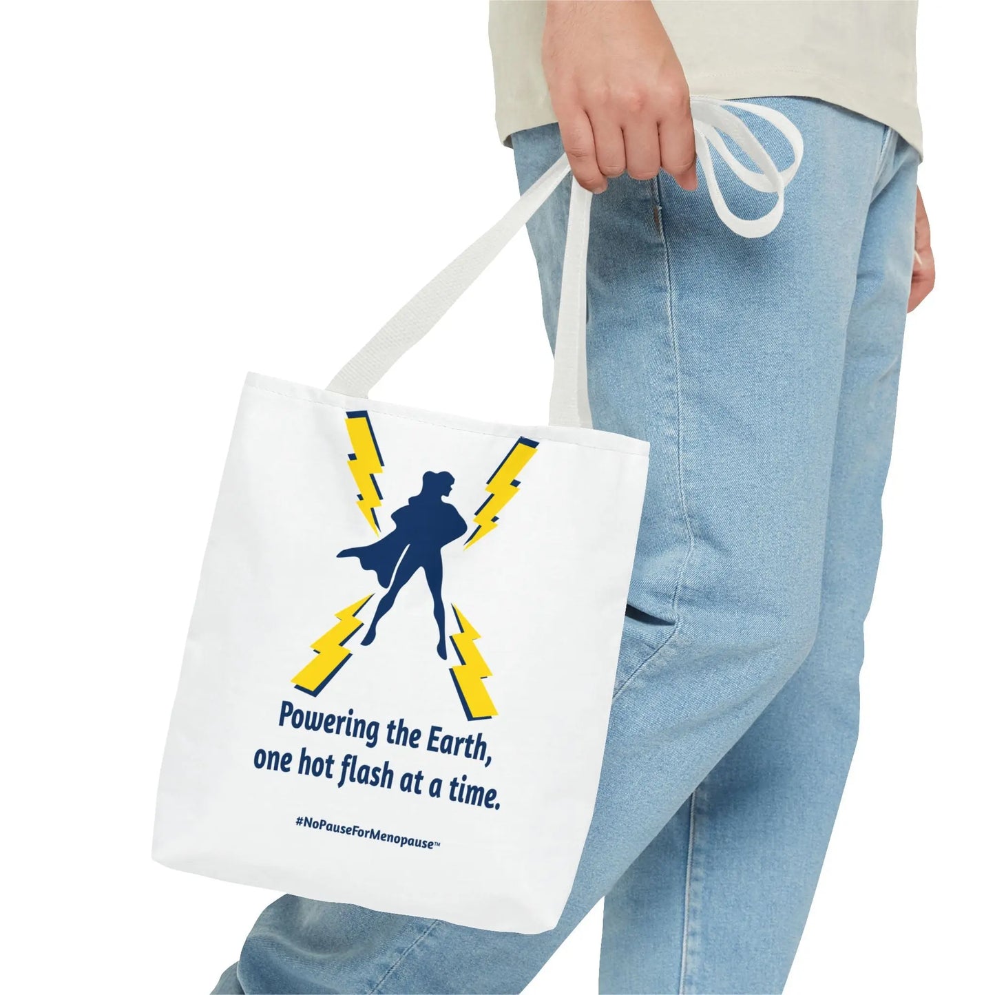 "Hot Flash Powering the Earth" Tote Bag Printify