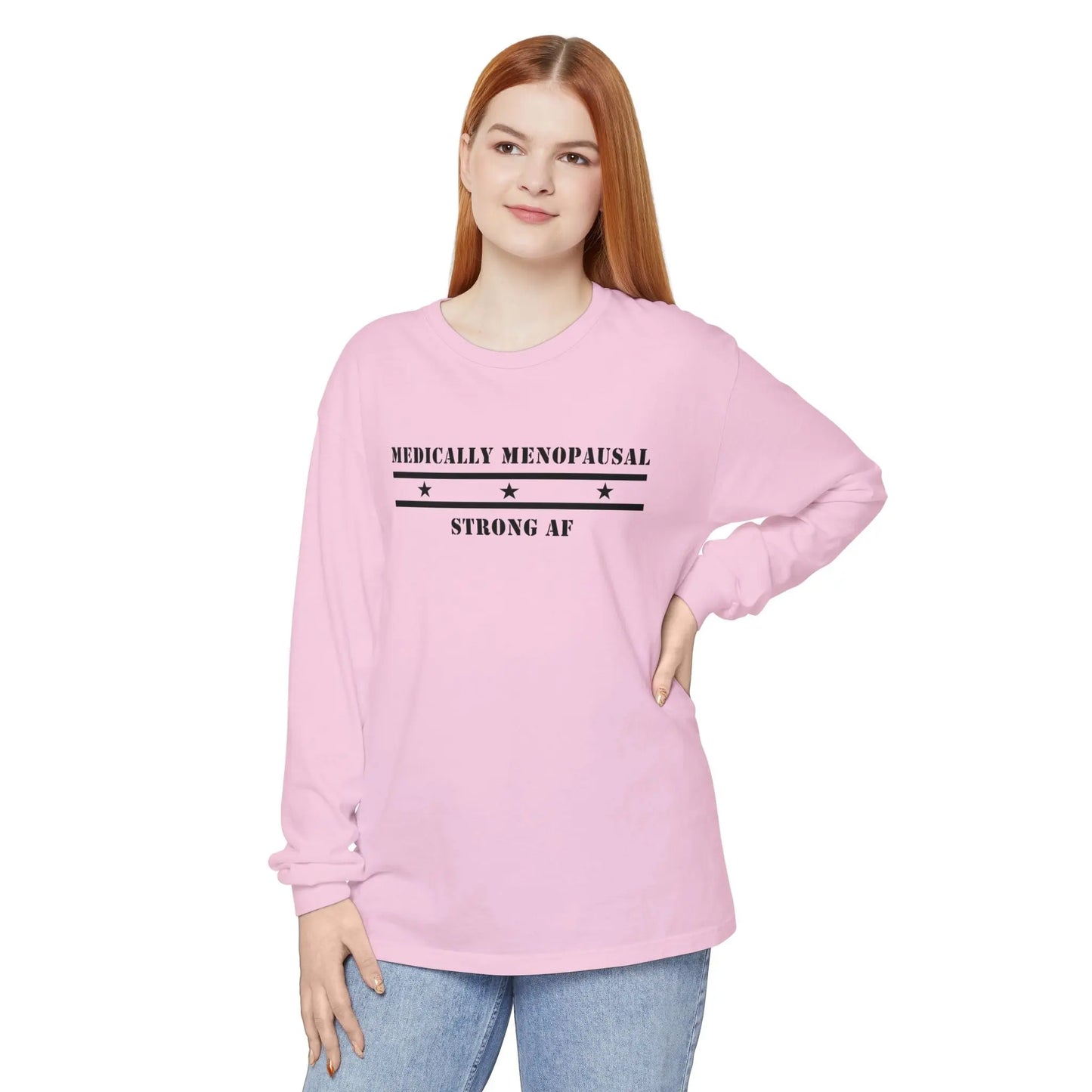 "Medically Menopausal: Strong AF" Long-Sleeved Tee Printify