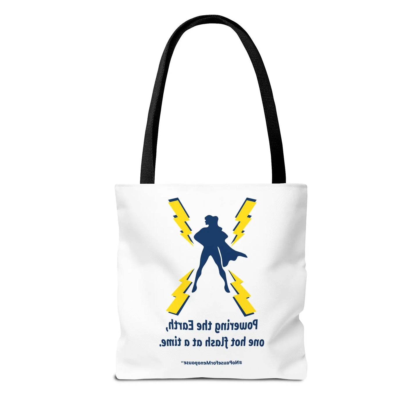 "Powering the Earth" Tote Bag Printify