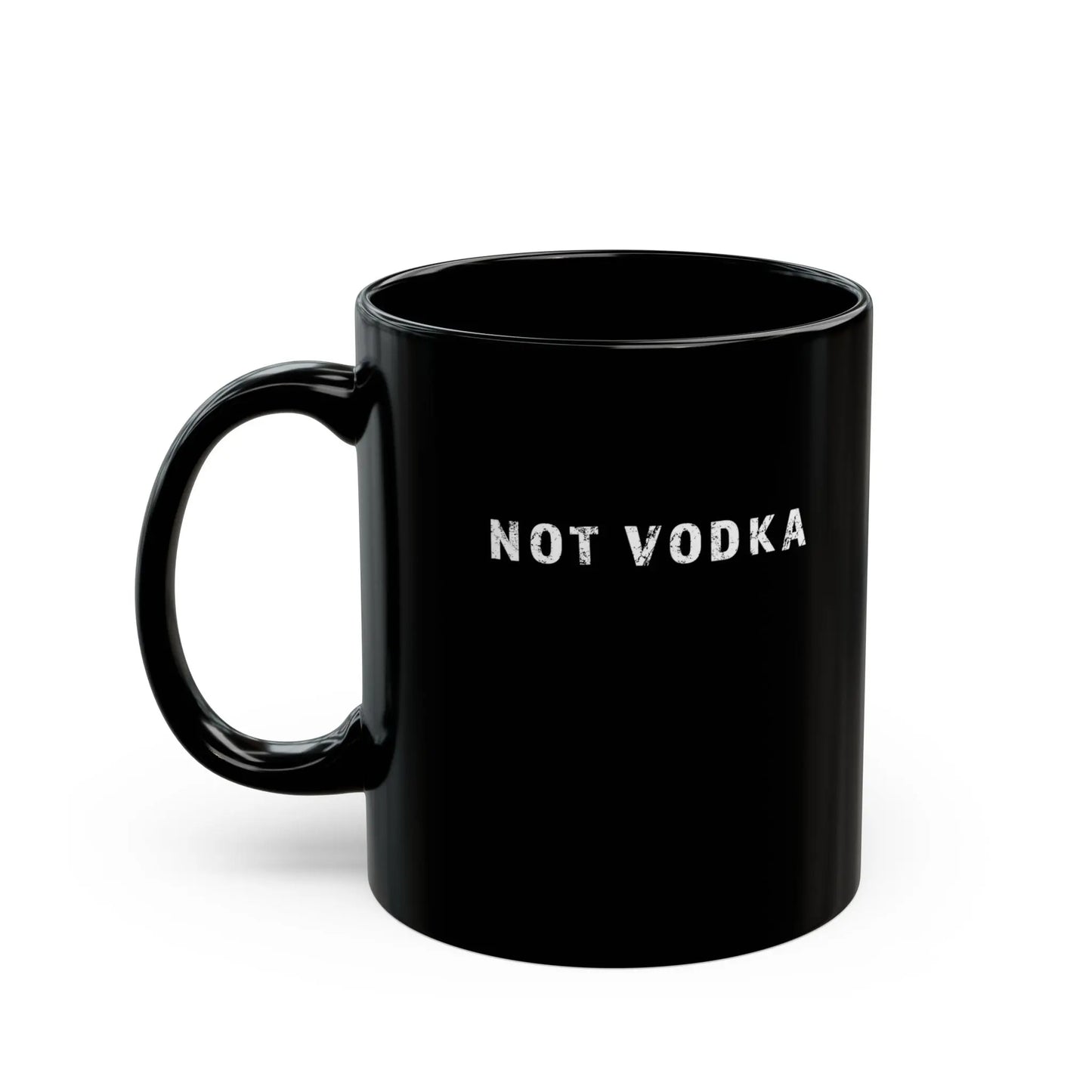 "Not Vodka" Funny Coffee Mug - #NoPauseForMenopause