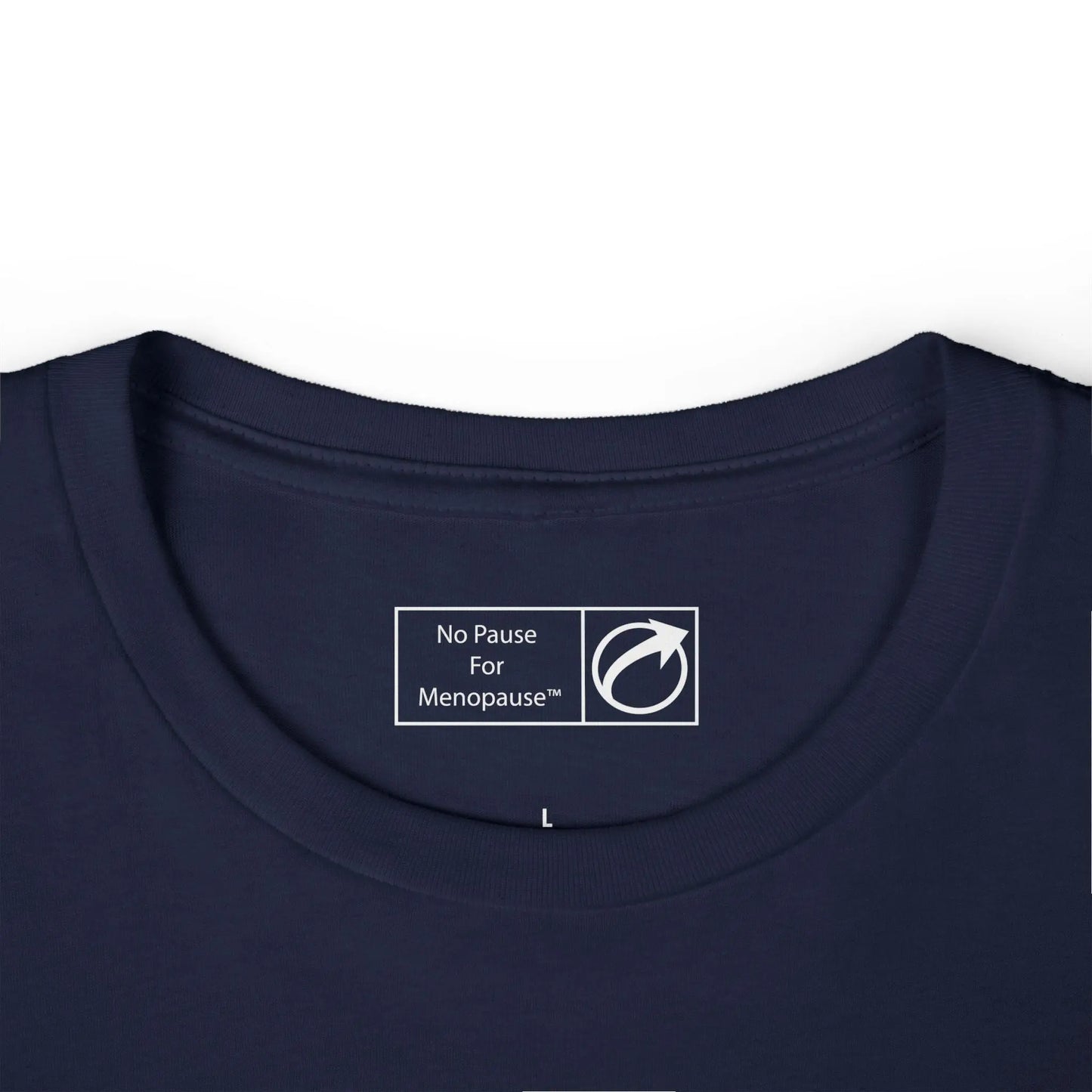 "Postmenopausal" Tee Printify