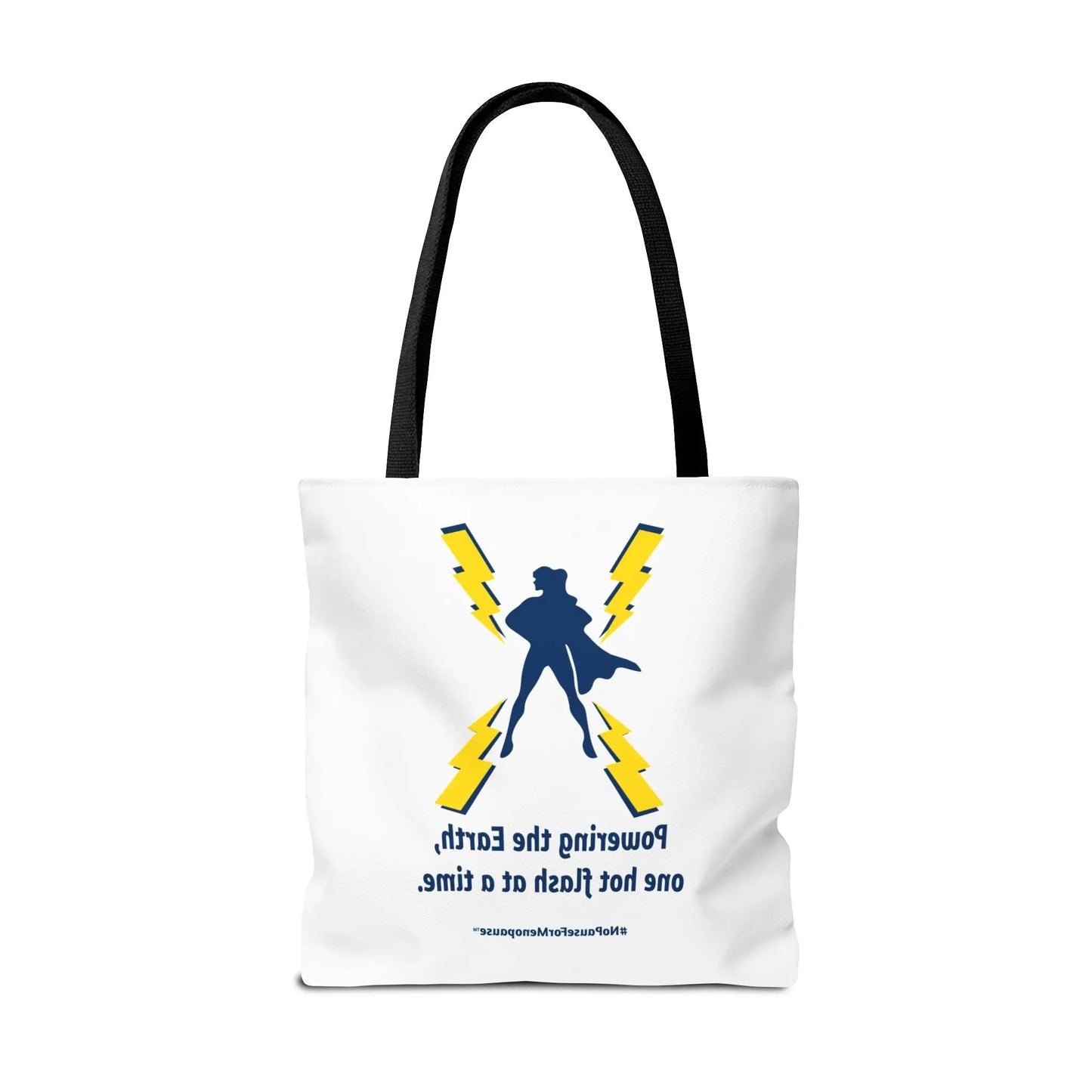 "Powering the Earth" Tote Bag Printify