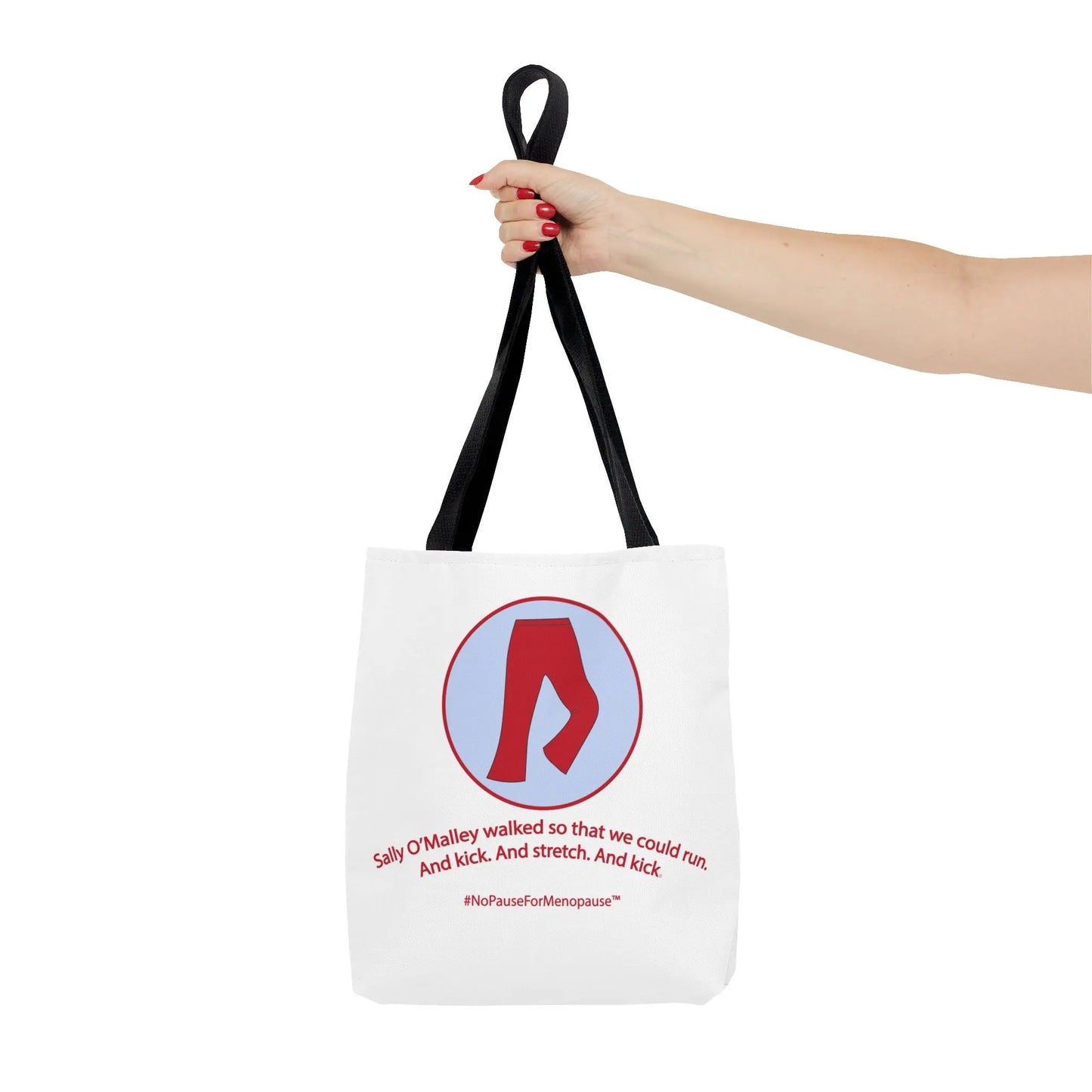"Sally O'Malley Walked" Tote Bag Printify