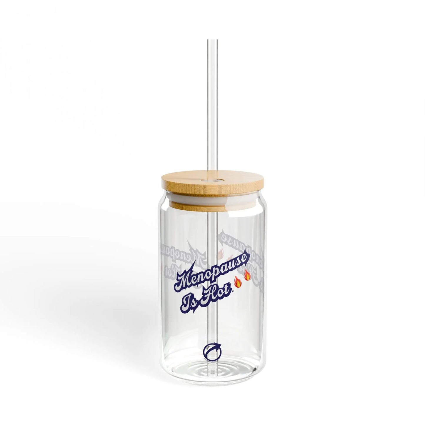 "Menopause Is Hot" Sipper Glass Printify