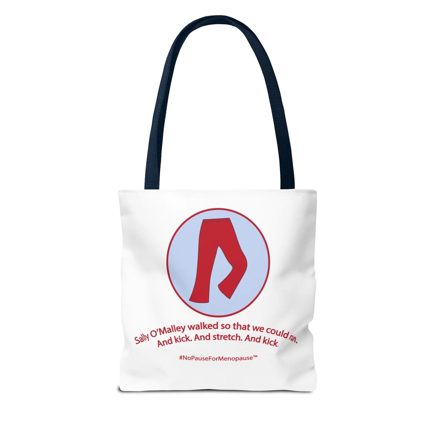 "Sally O'Malley Walked" Tote Bag Printify