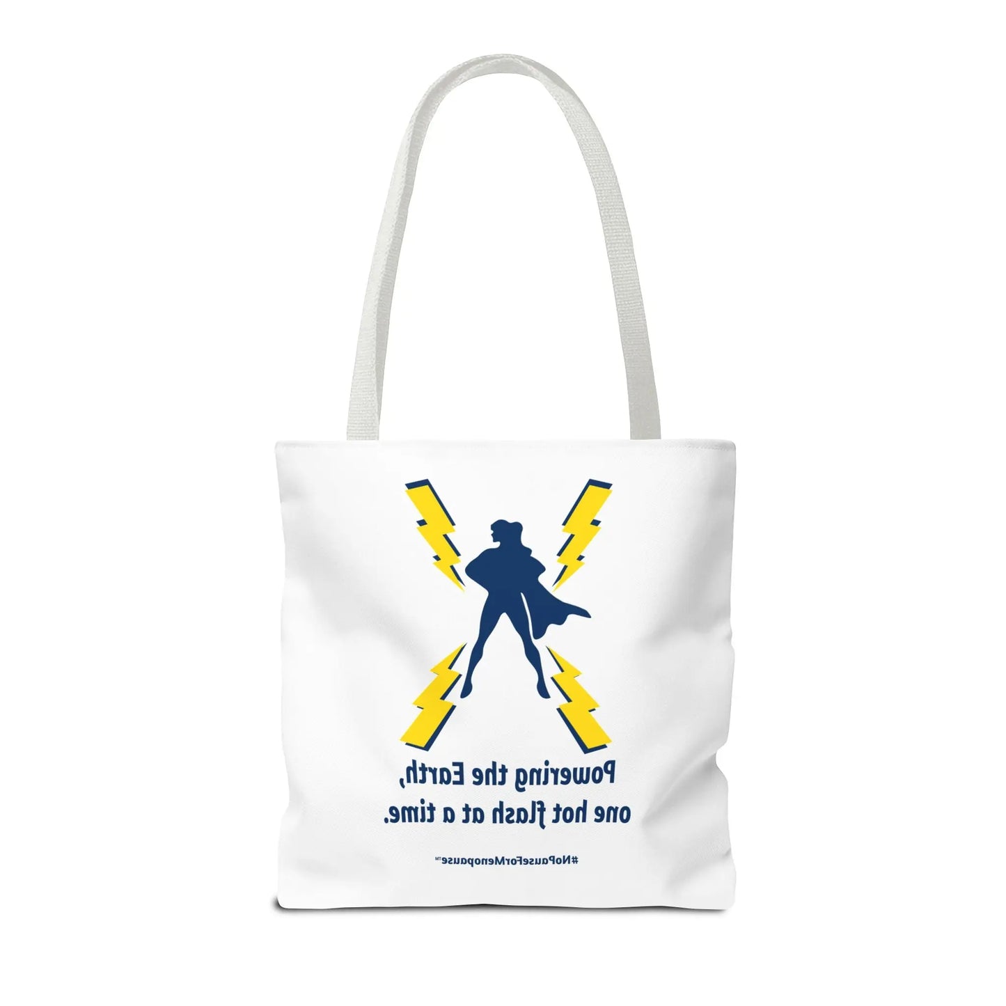 "Powering the Earth" Tote Bag Printify