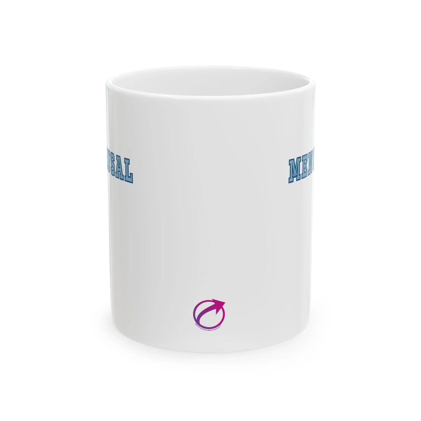 "Menopausal" Coffee Mug Printify