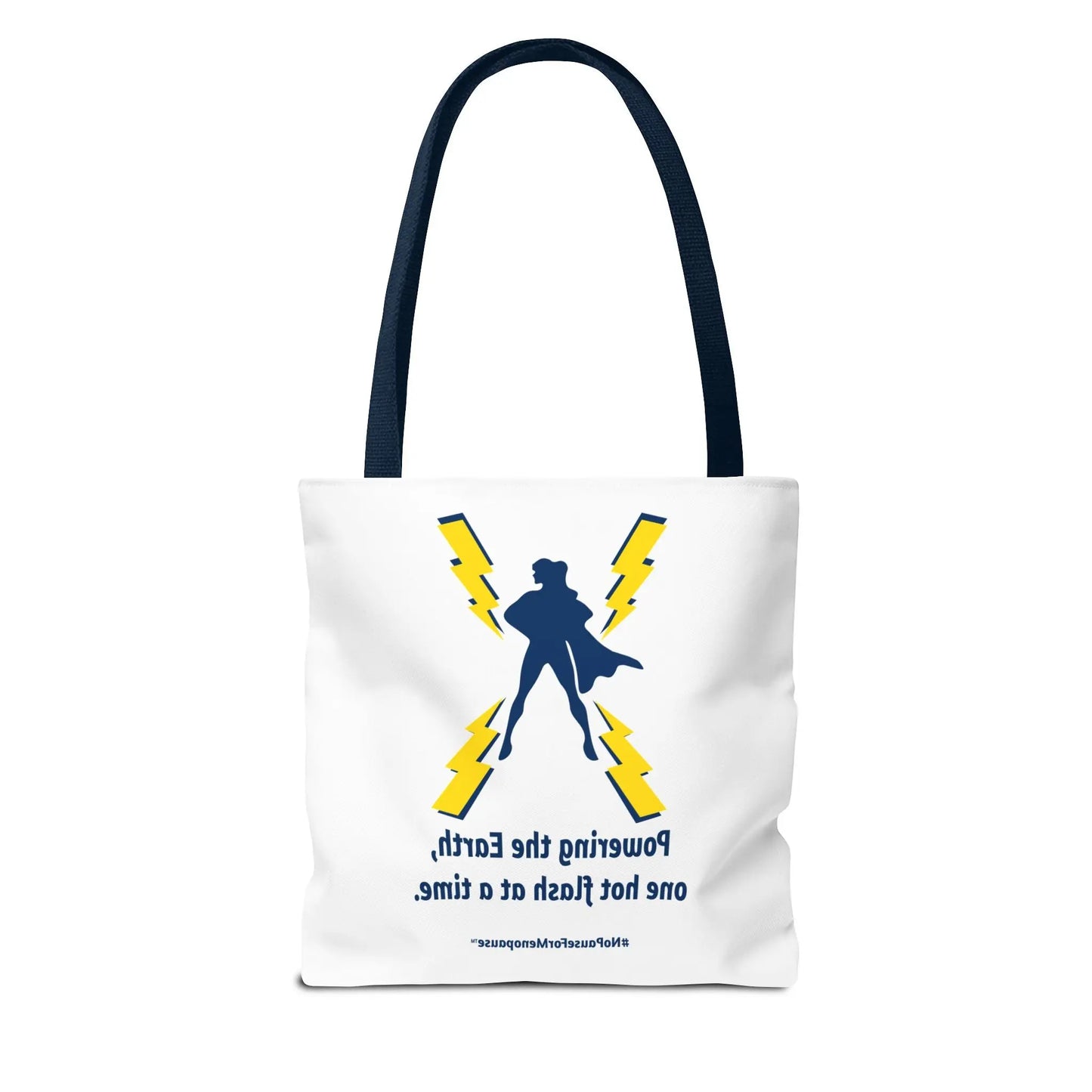"Powering the Earth" Tote Bag Printify