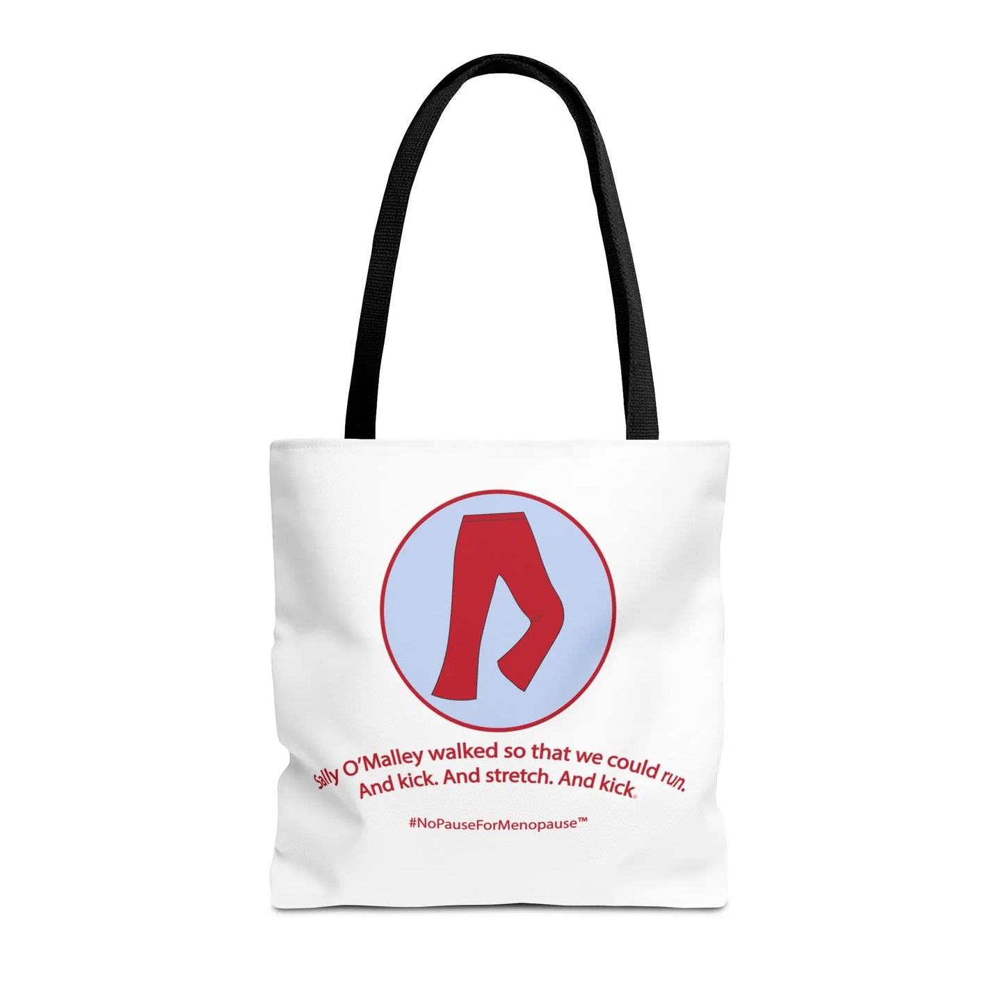 "Sally O'Malley Walked" Tote Bag Printify