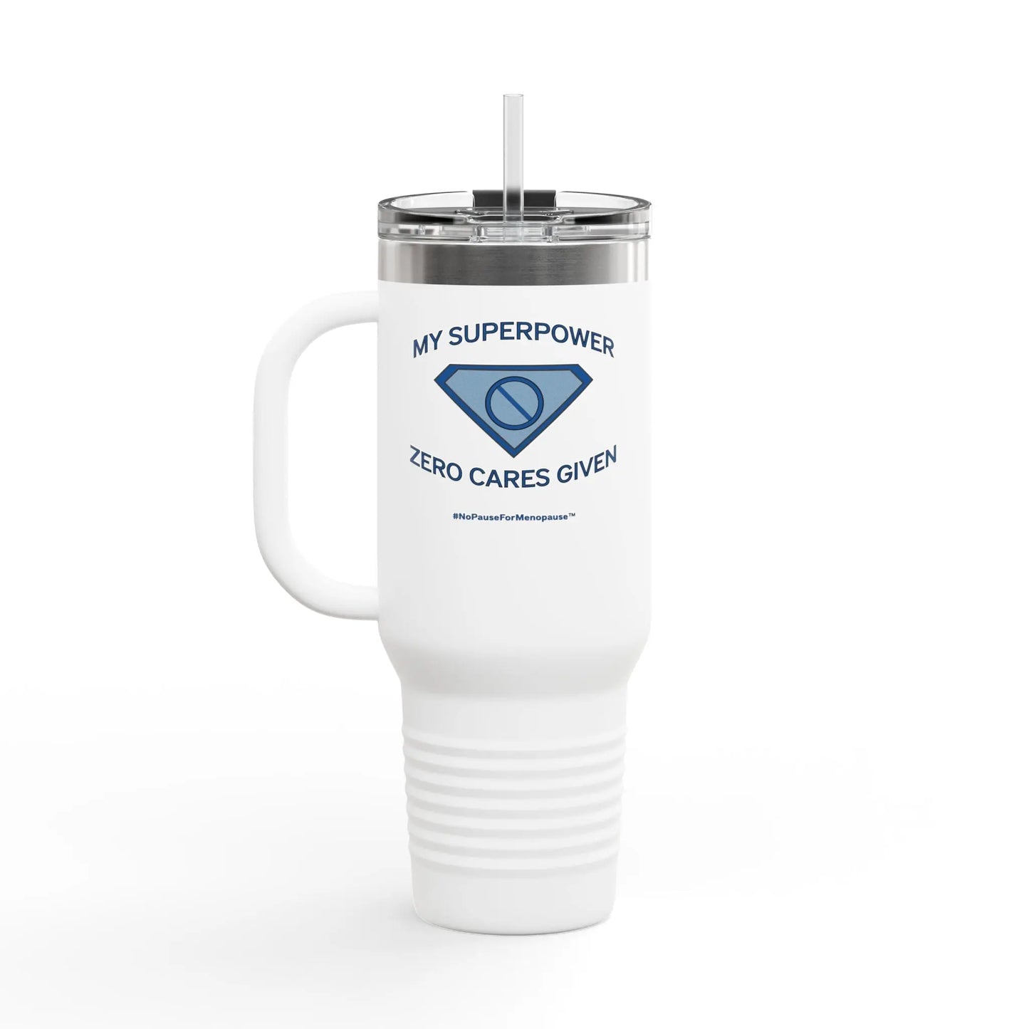 "My Superpower: Zero Cares Given" 40-ounce Travel Mug Printify