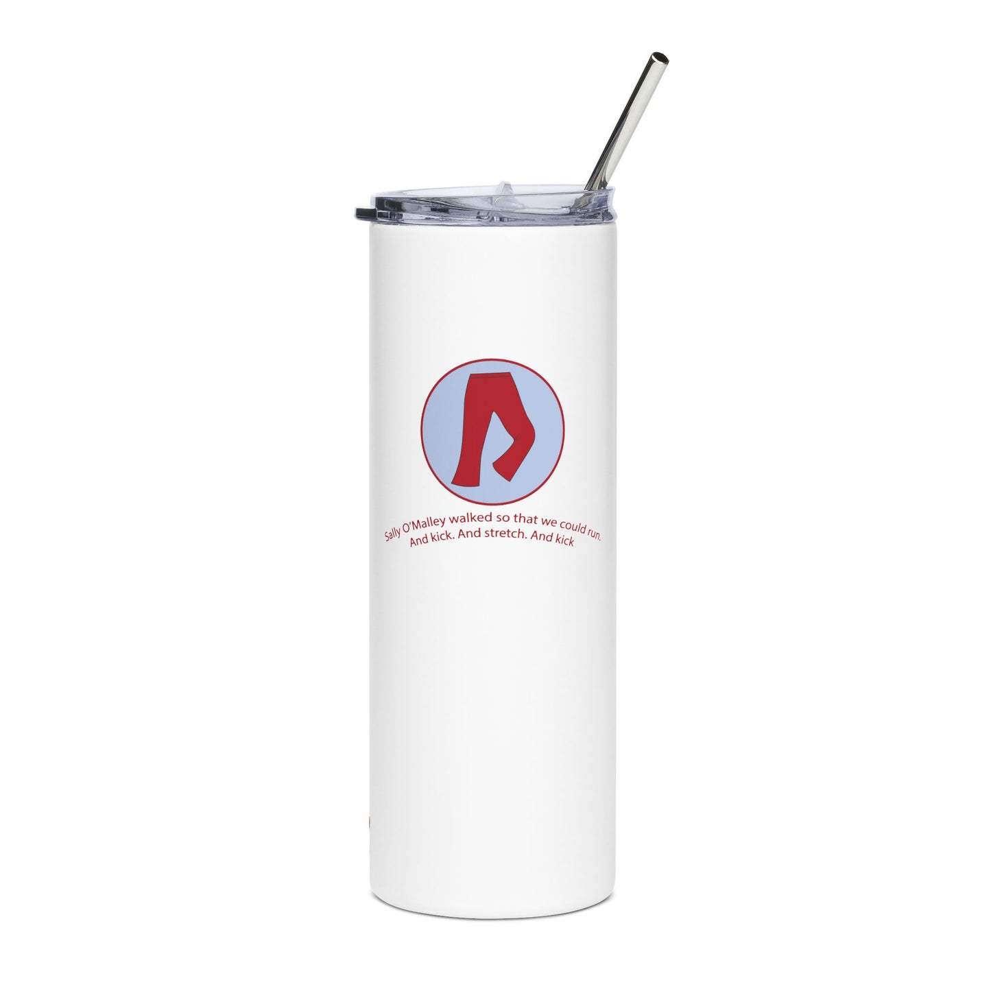 "Sally O'Malley Walked" Tumbler - #NoPauseForMenopause