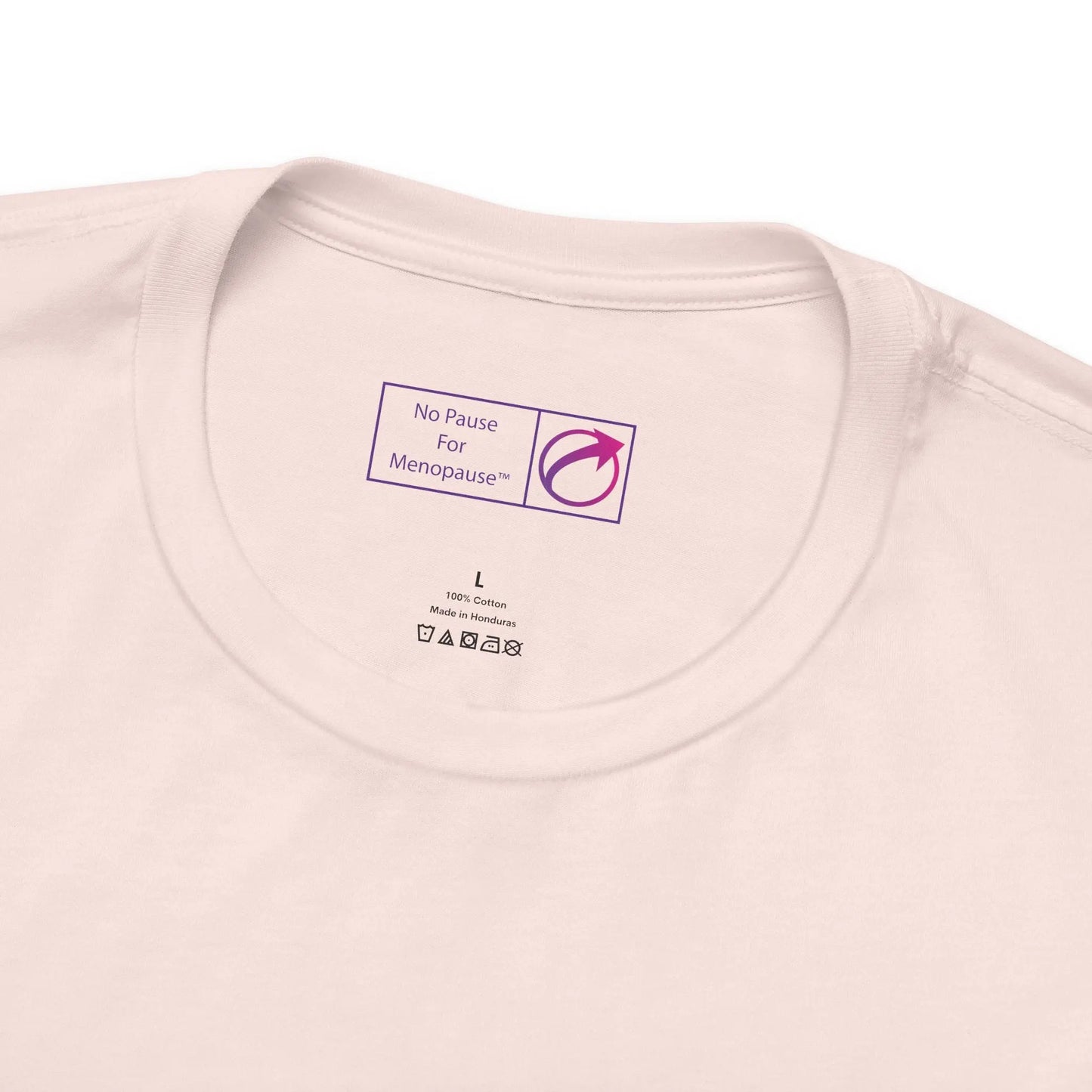 "Postmenopausal With Purpose" Unisex Tee Printify