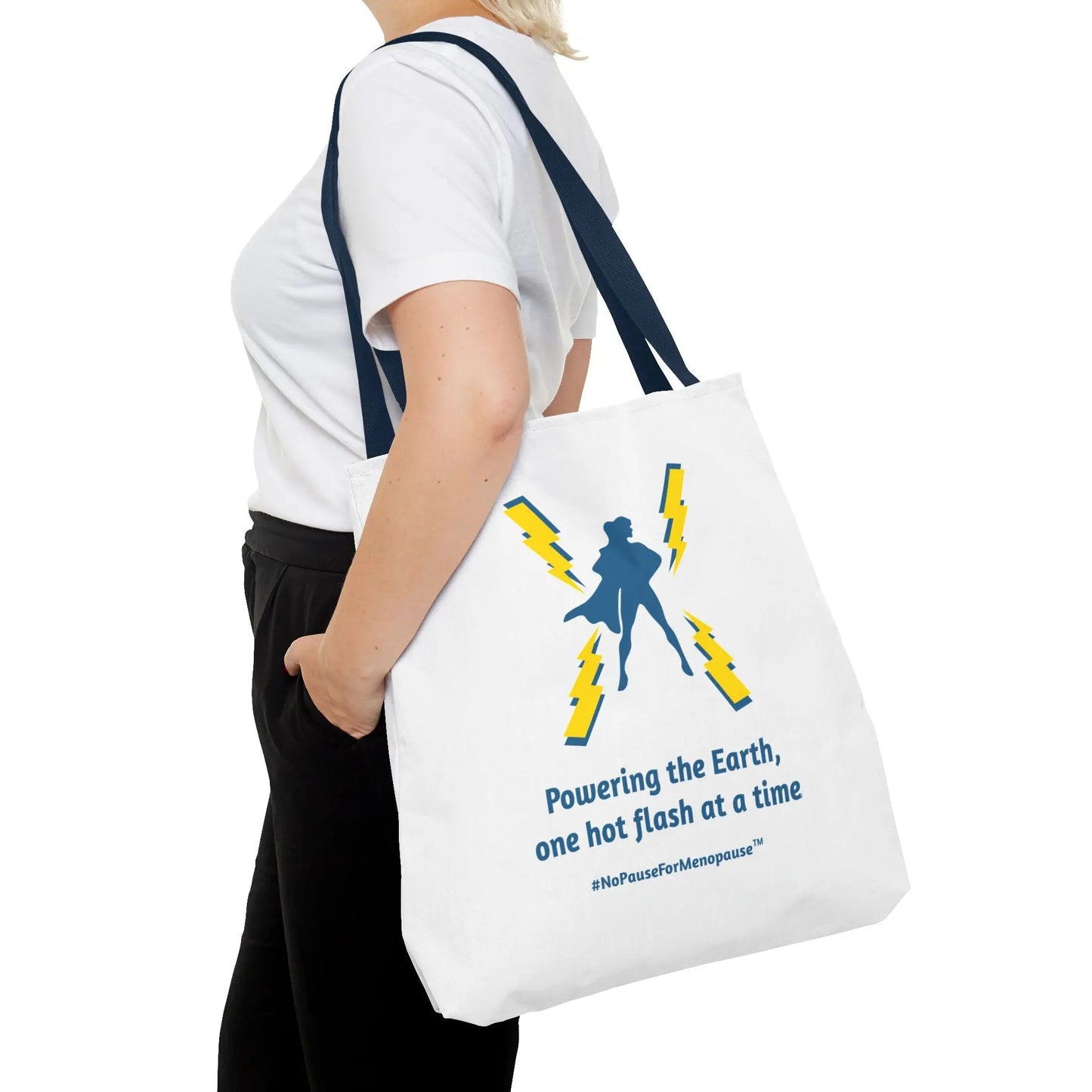 "Hot Flash Powering the Earth" Tote Bag - #NoPauseForMenopause