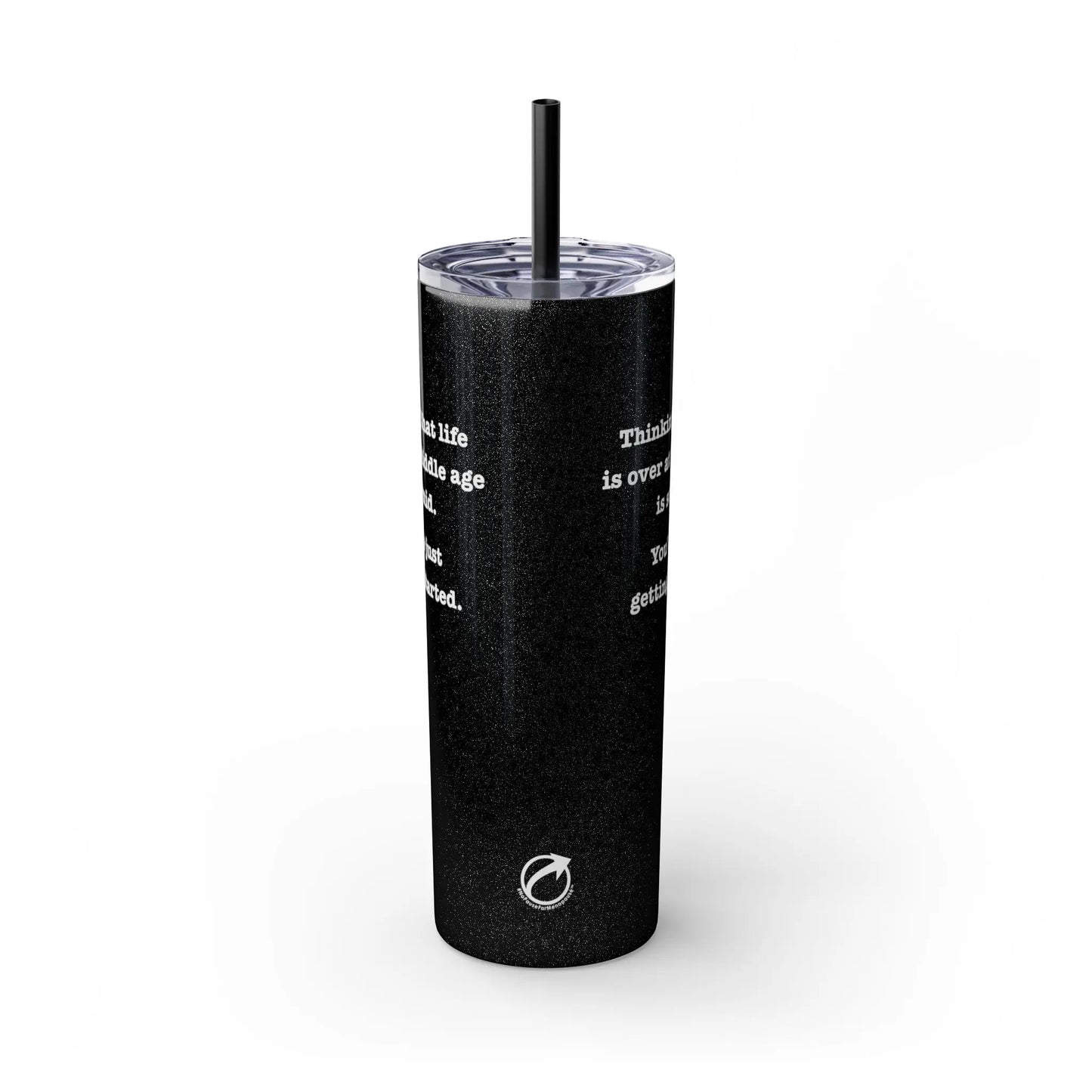 "So Mid" Skinny Tumbler with Straw Printify