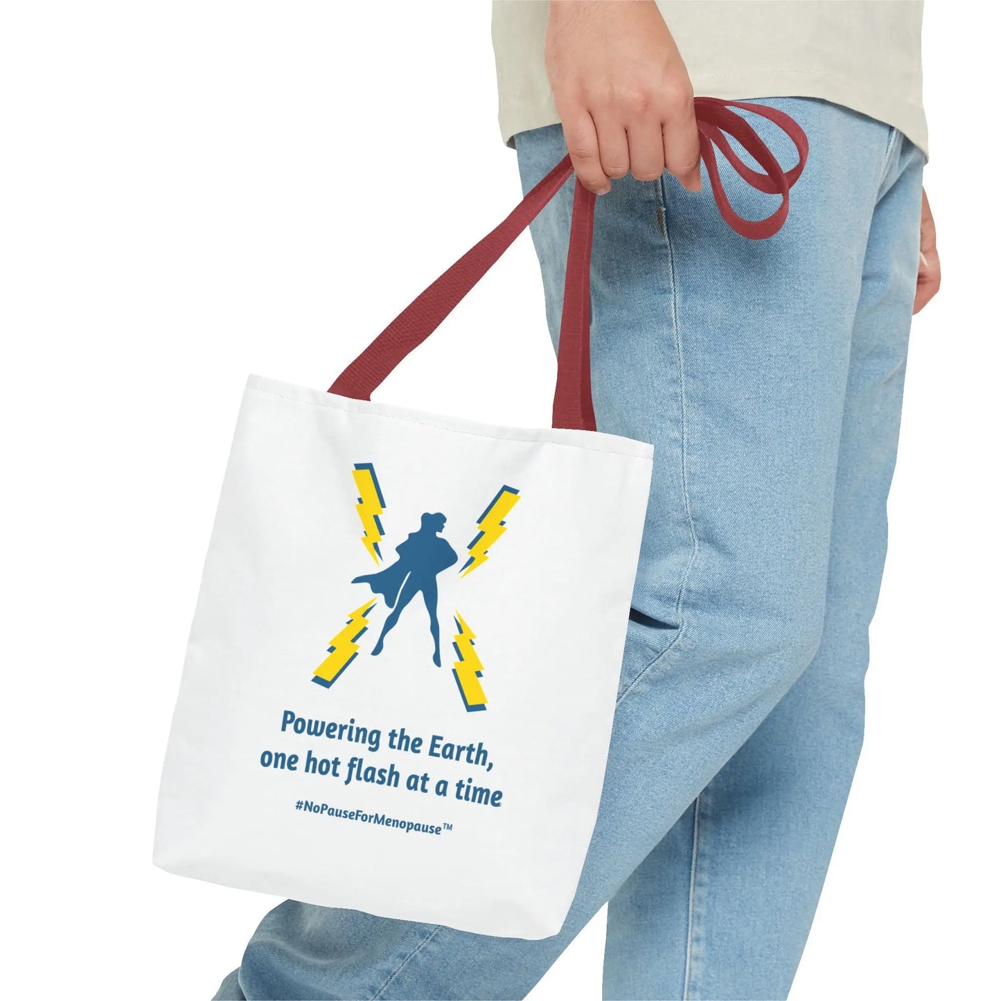 "Hot Flash Powering the Earth" Tote Bag - #NoPauseForMenopause