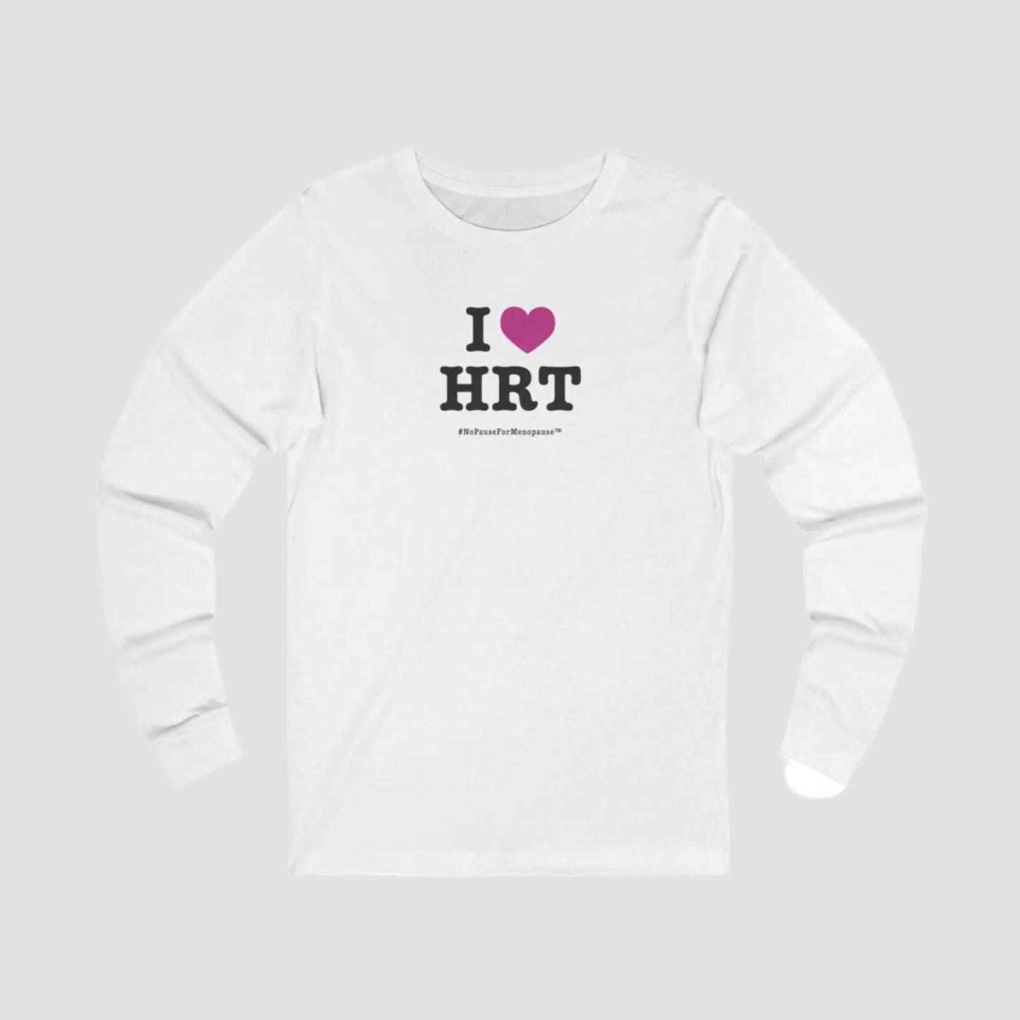 "I Heart HRT" Long Sleeve Printify