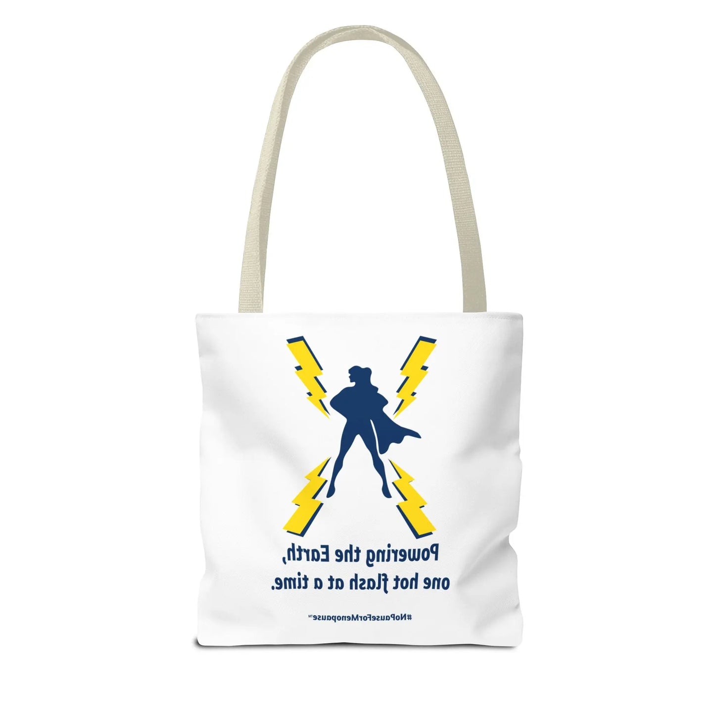 "Powering the Earth" Tote Bag Printify