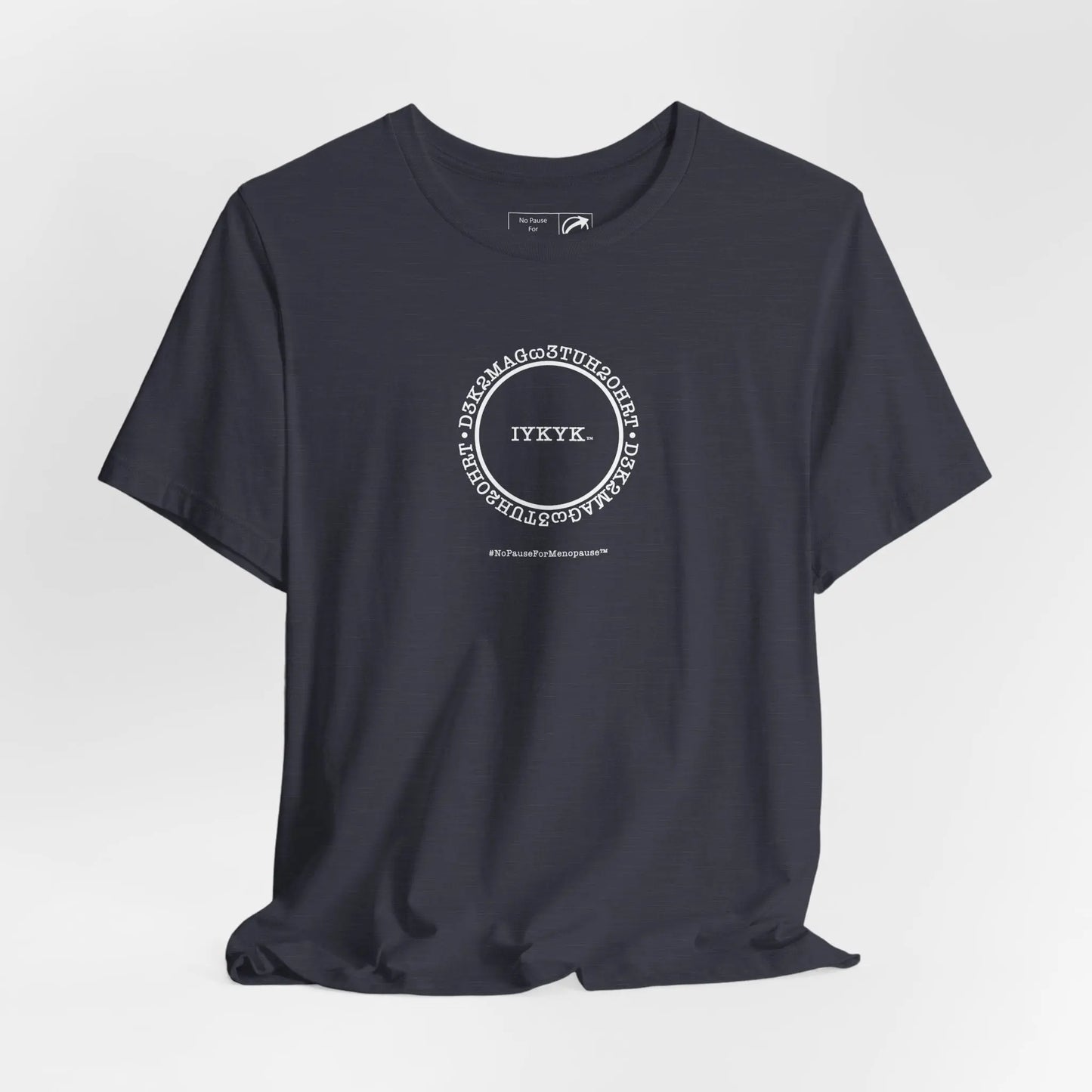 "IYKYK" Unisex Tee Printify