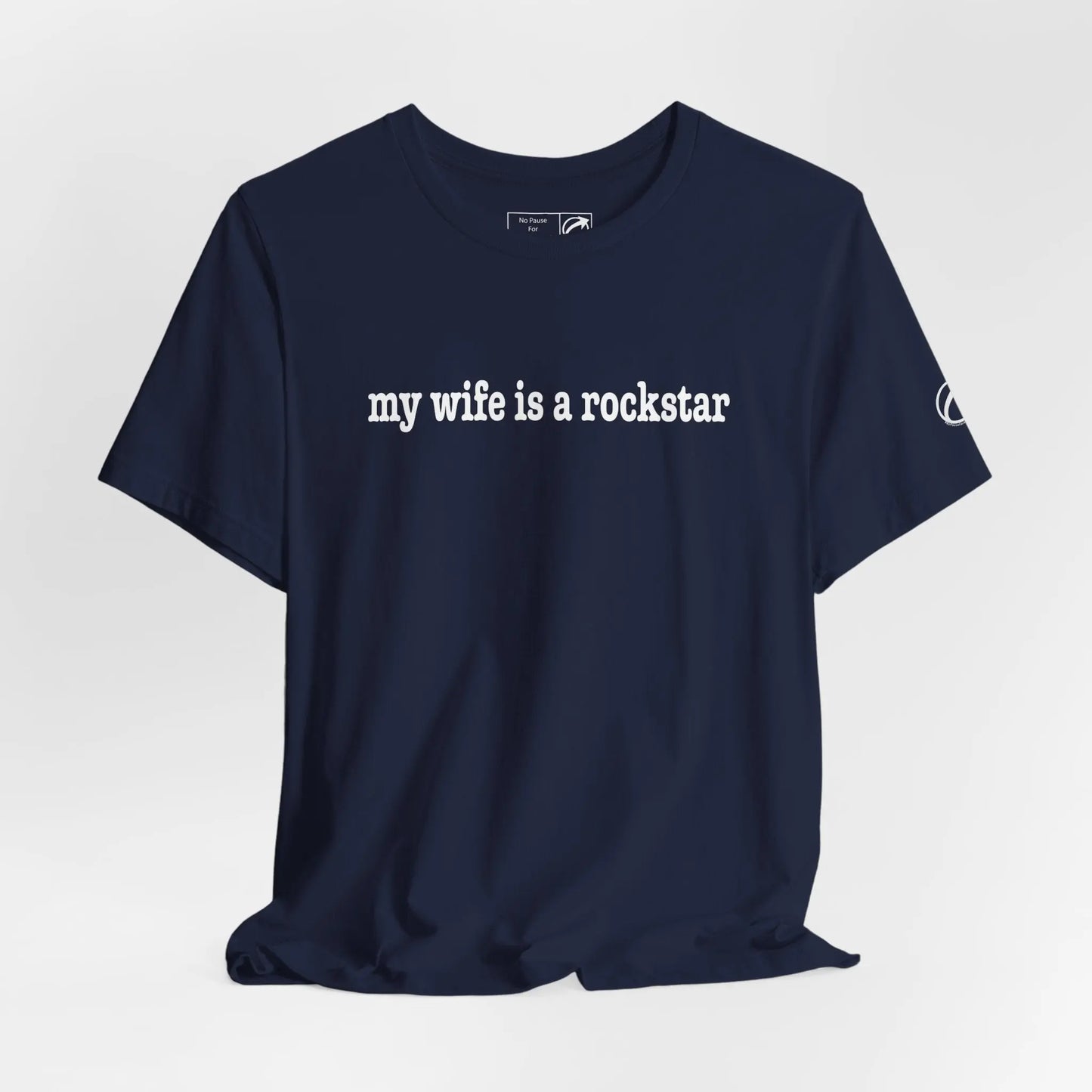 "My Wife Is A Rockstar" Tee Printify