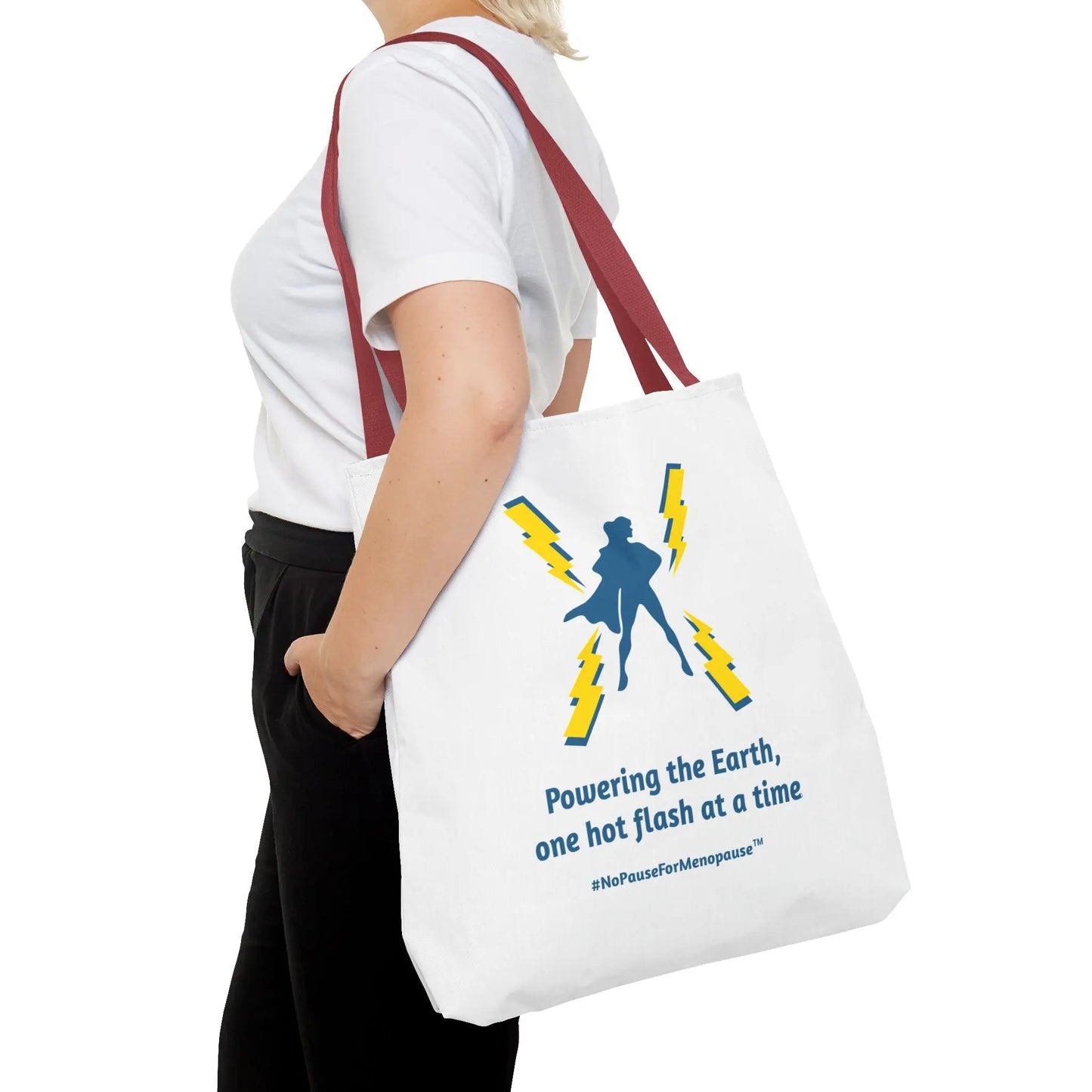 "Hot Flash Powering the Earth" Tote Bag - #NoPauseForMenopause