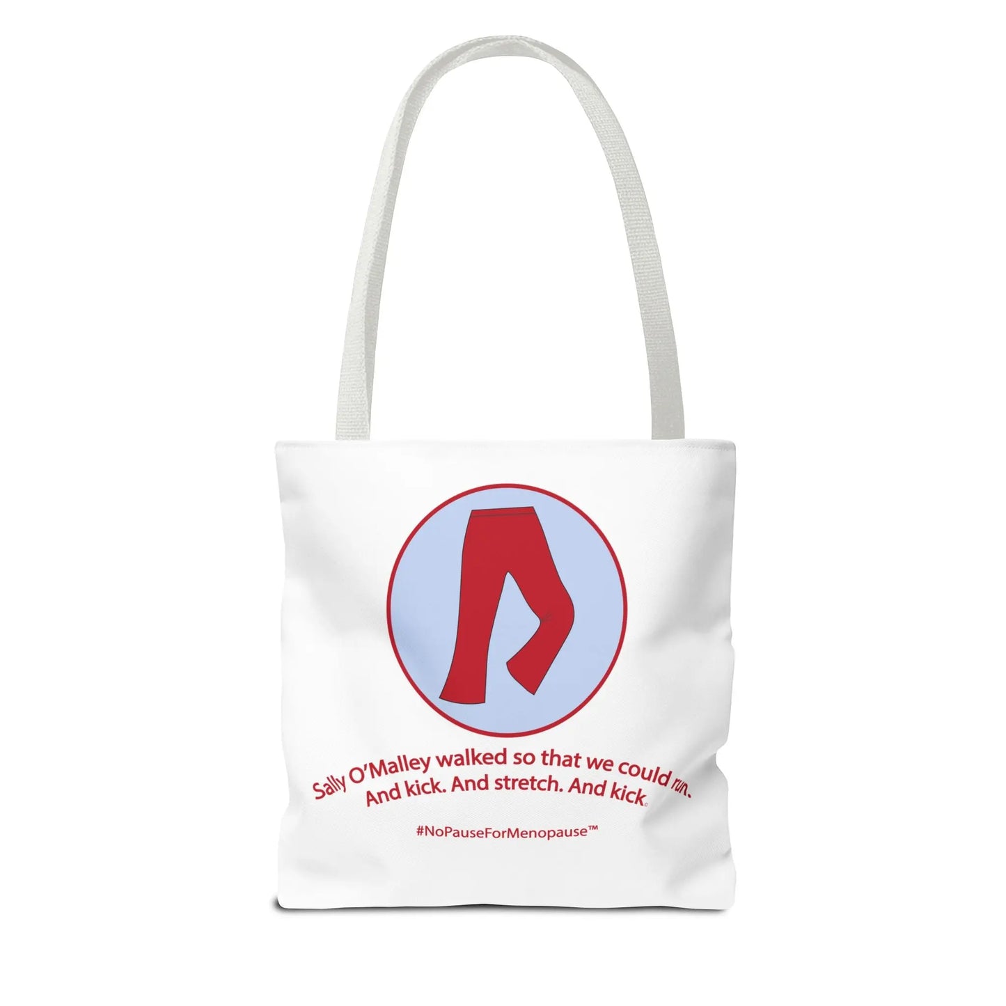 "Sally O'Malley Walked" Tote Bag Printify