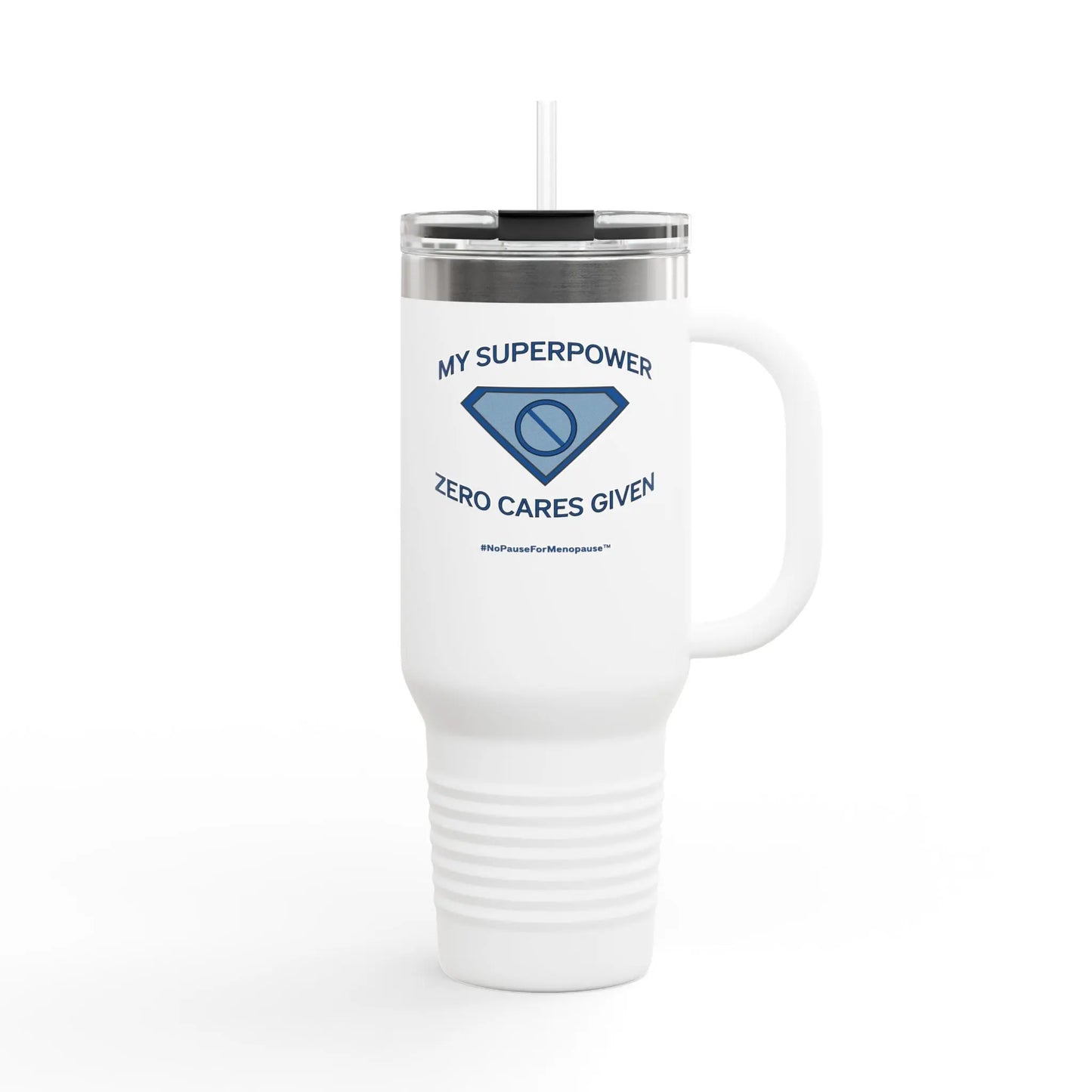 "My Superpower: Zero Cares Given" 40-ounce Travel Mug Printify
