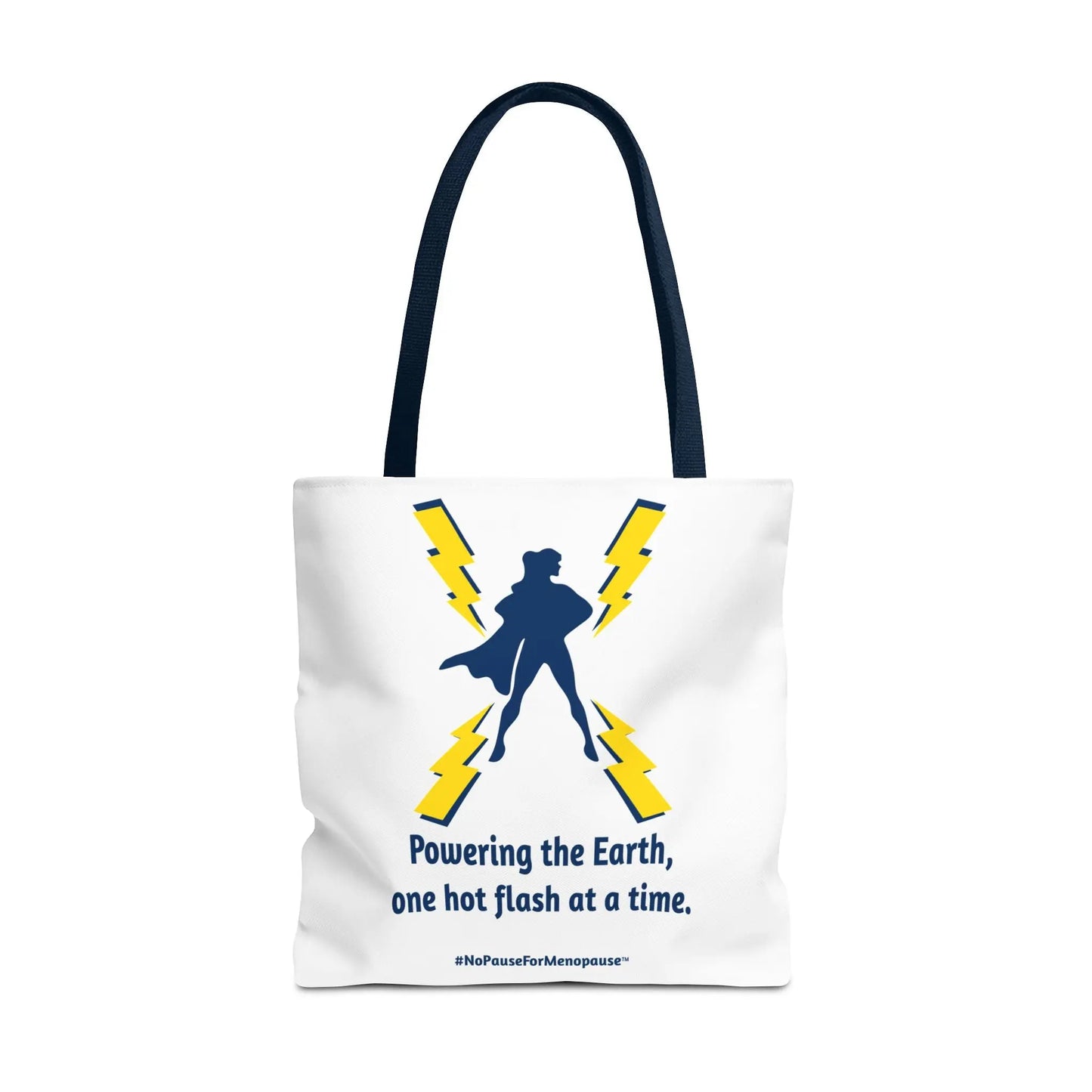 "Hot Flash Powering the Earth" Tote Bag Printify