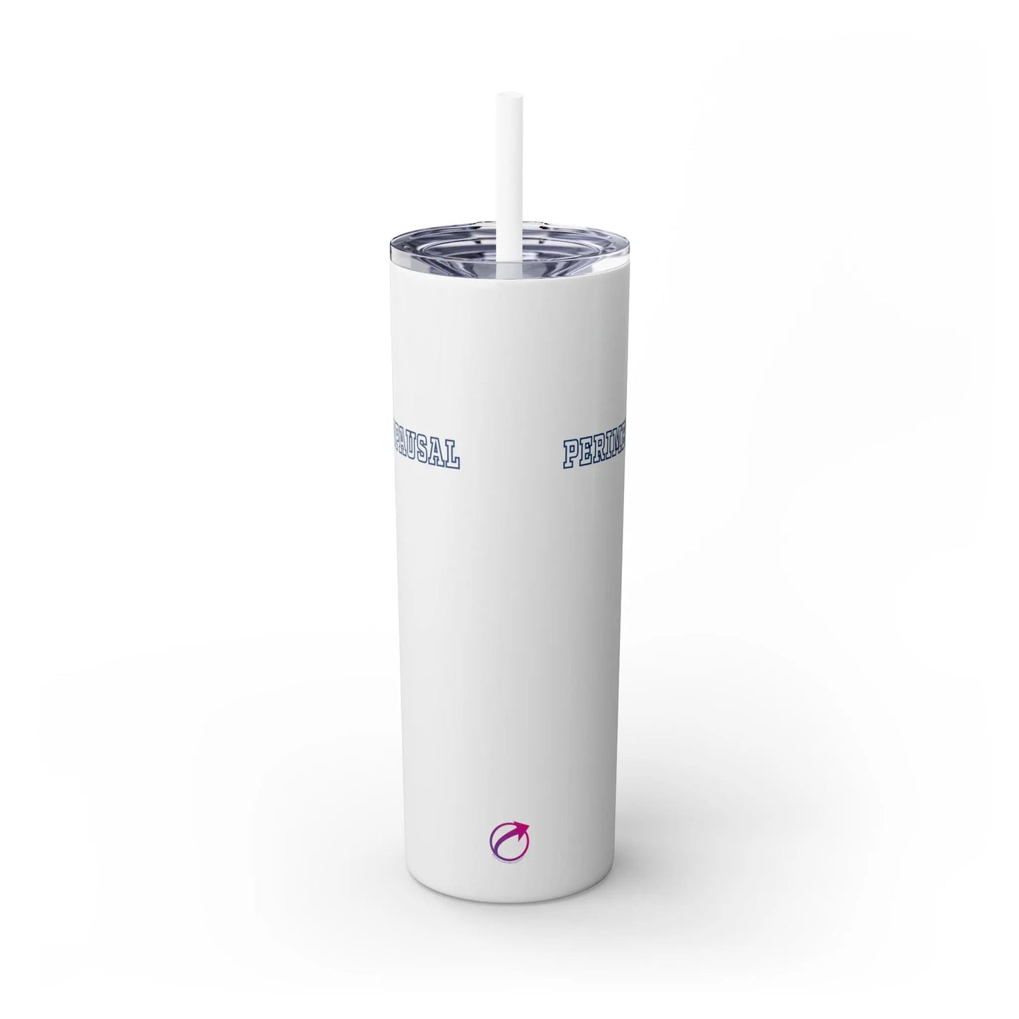 "Perimenopausal" Skinny Tumbler with Straw Printify