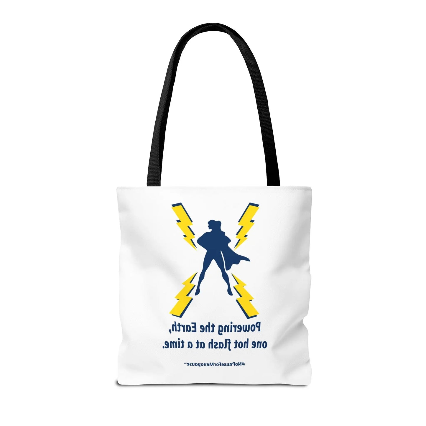 "Powering the Earth" Tote Bag Printify