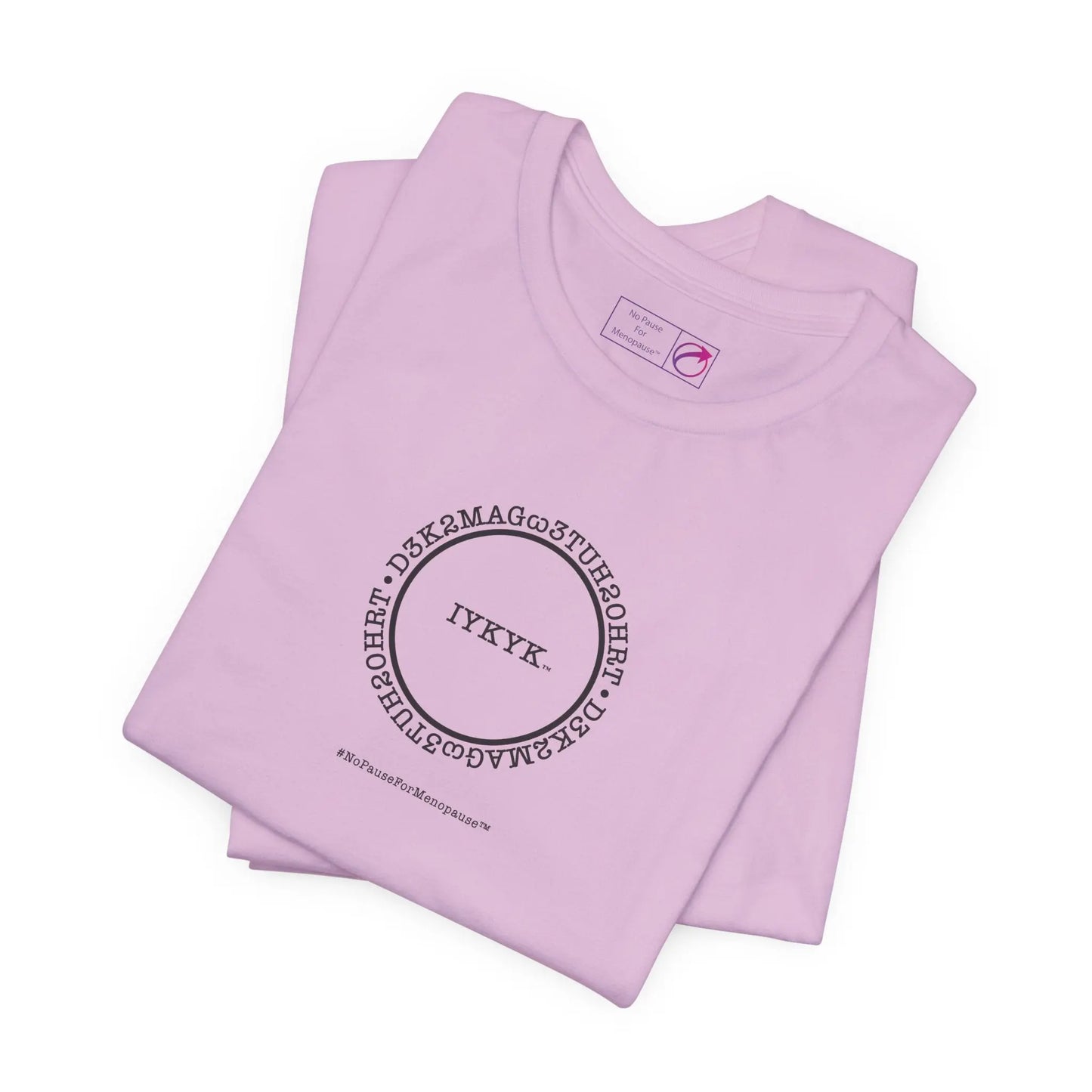 "IYKYK" Unisex Tee Printify