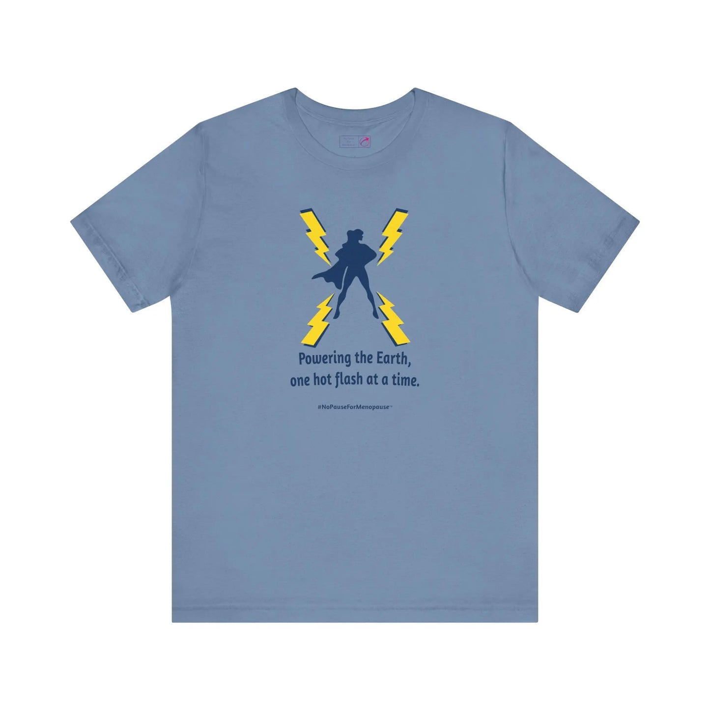 "Powering the Earth" Unisex Tee Printify