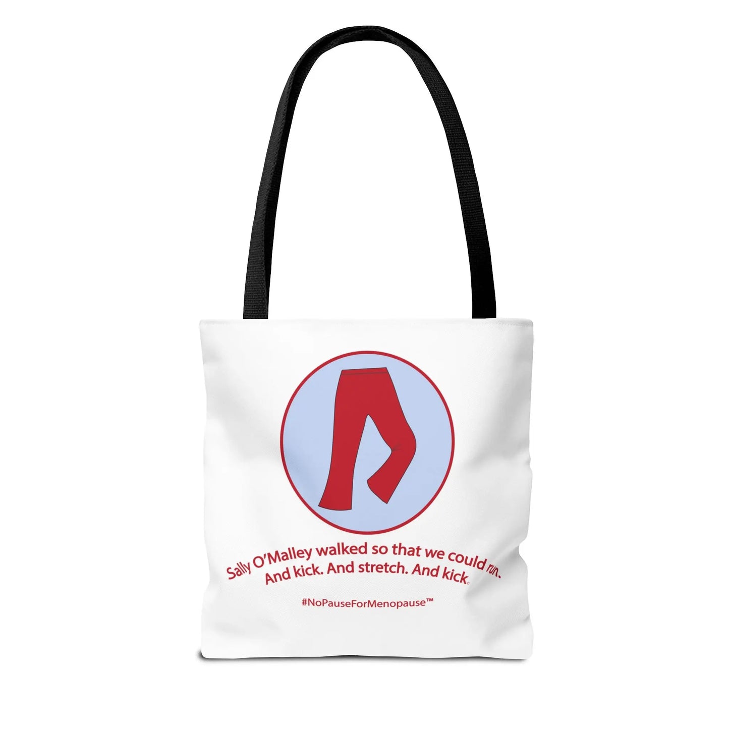 "Sally O'Malley Walked" Tote Bag Printify