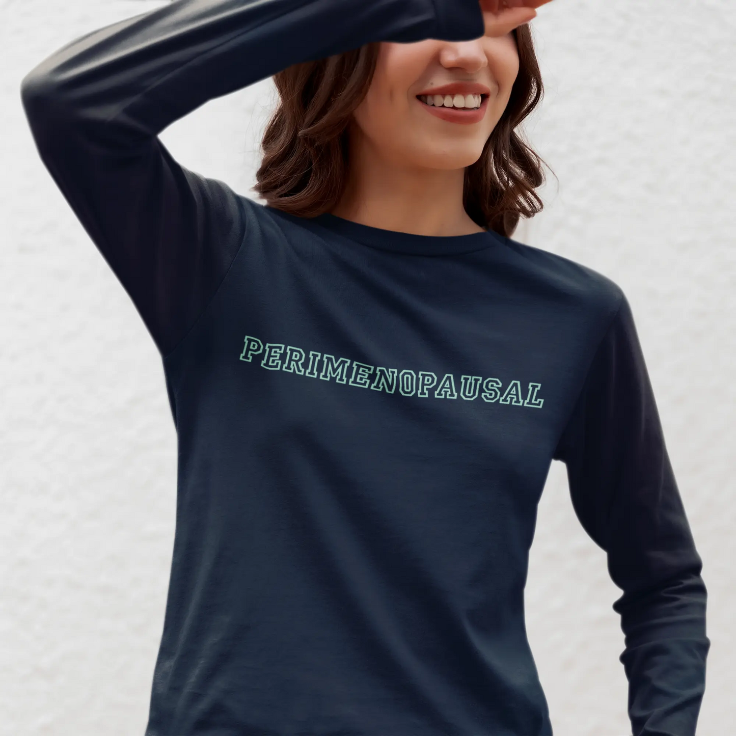 "Perimenopausal" Long Sleeve Tee - #NoPauseForMenopause