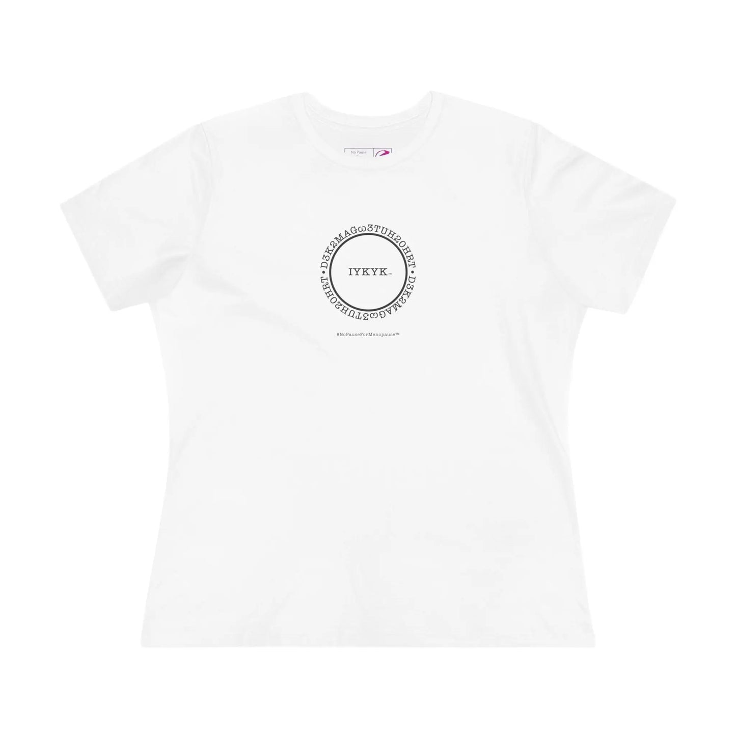 "IYKYK" Tee Printify