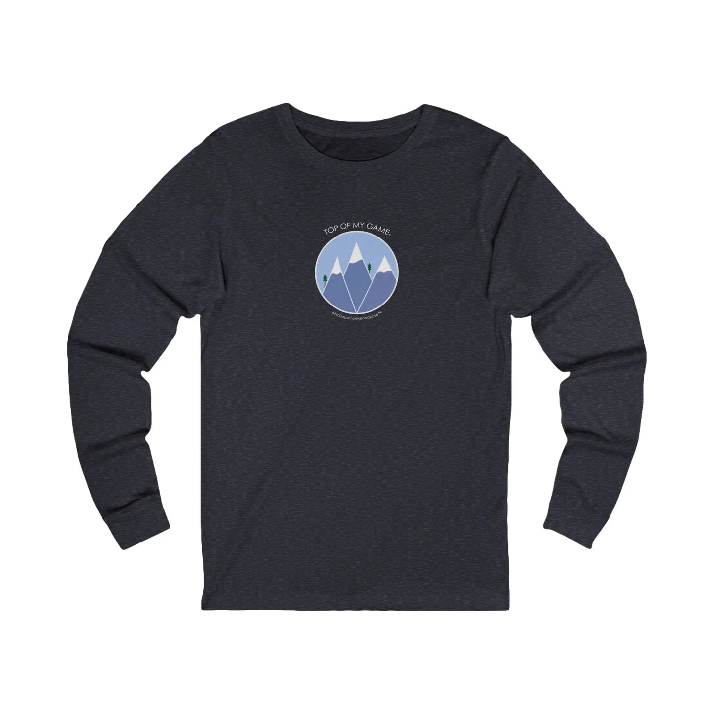 "Top of My Game" Long-Sleeved Tee Printify