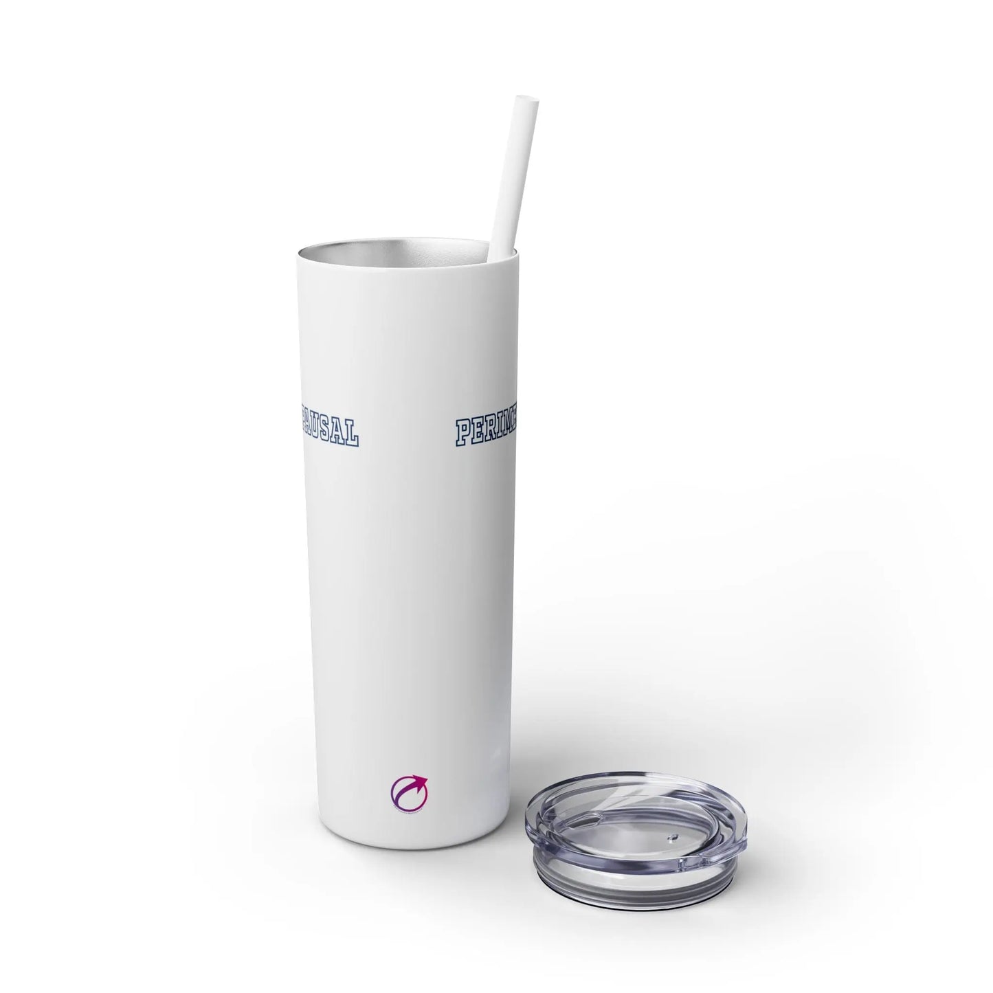 "Perimenopausal" Skinny Tumbler with Straw Printify