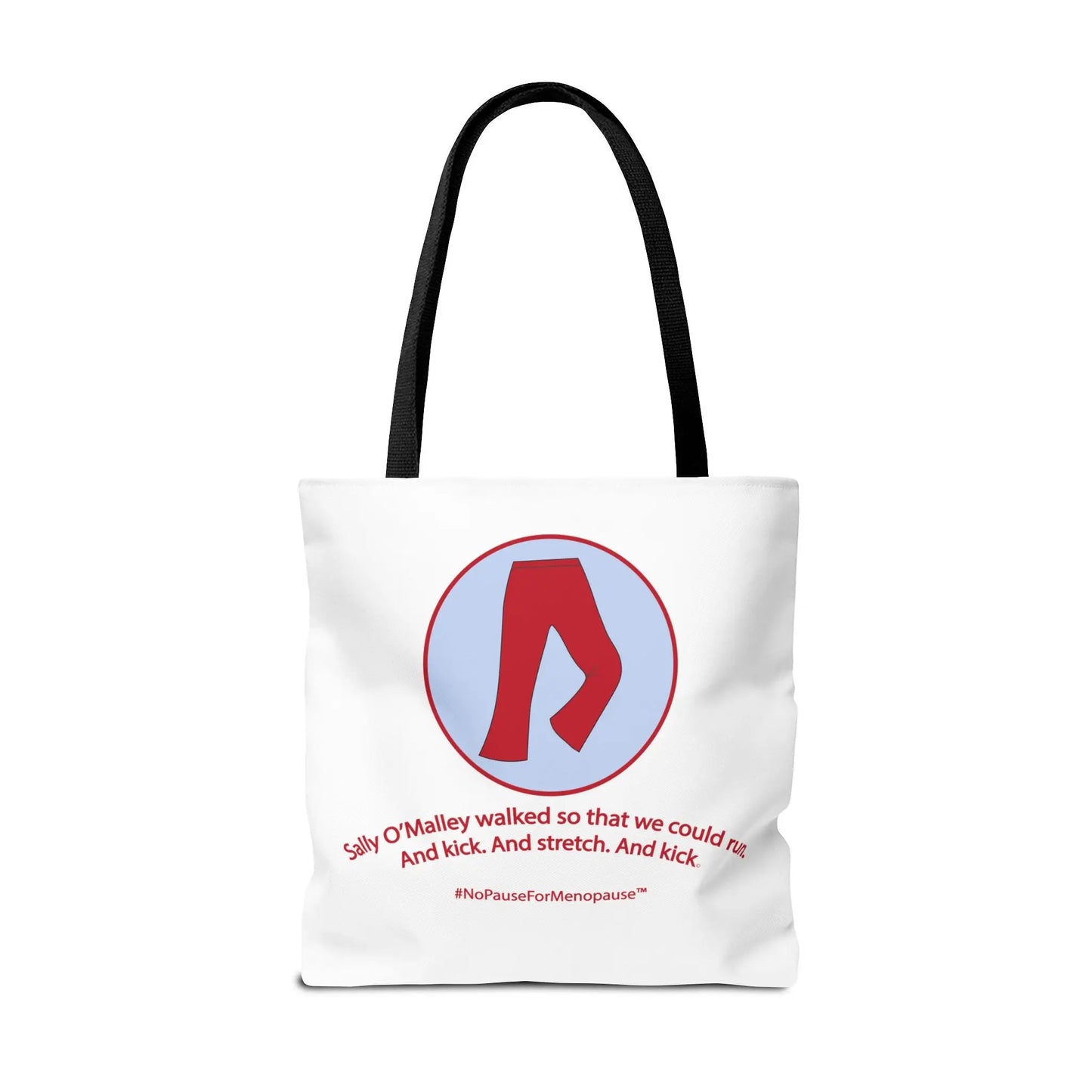 "Sally O'Malley Walked" Tote Bag Printify
