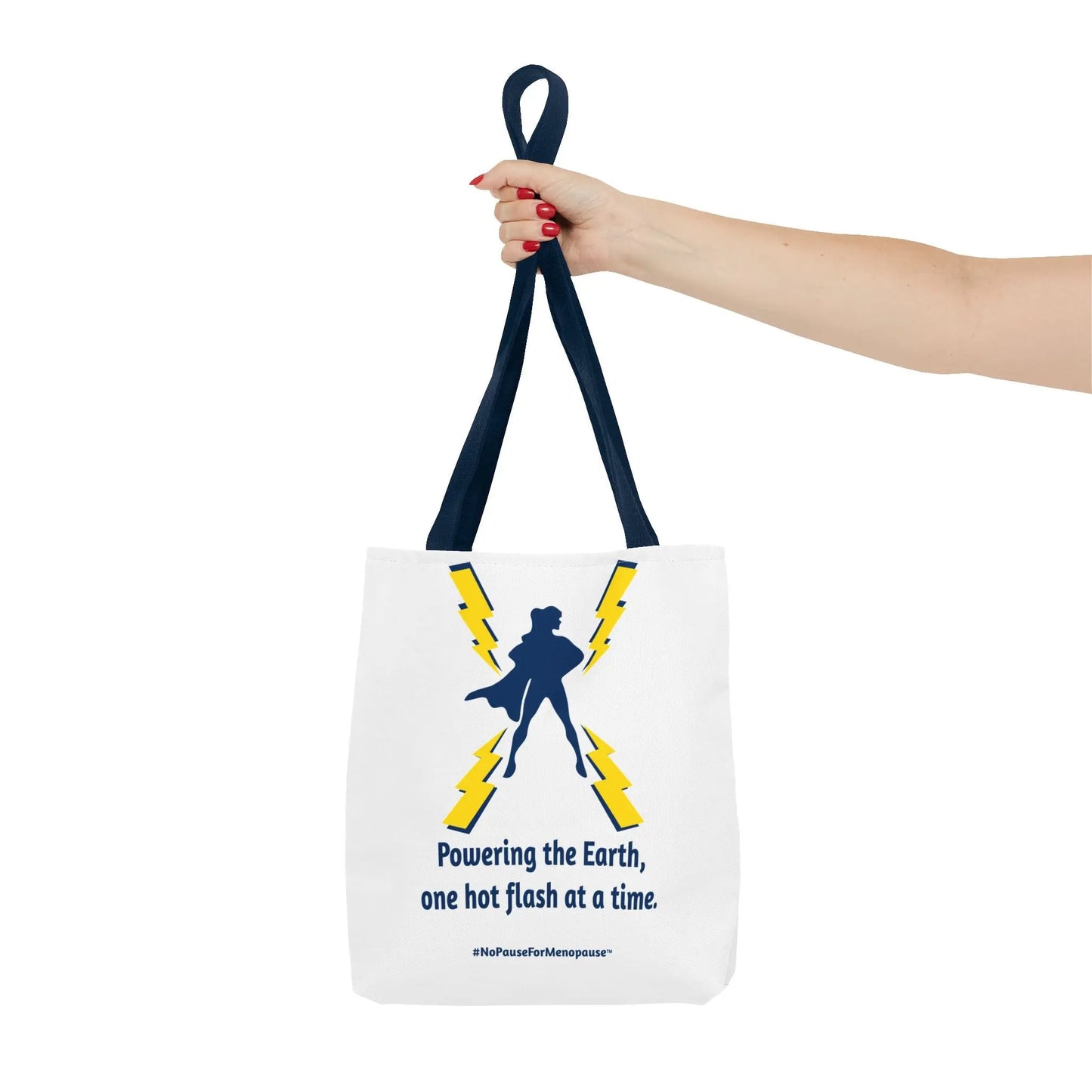 "Hot Flash Powering the Earth" Tote Bag Printify