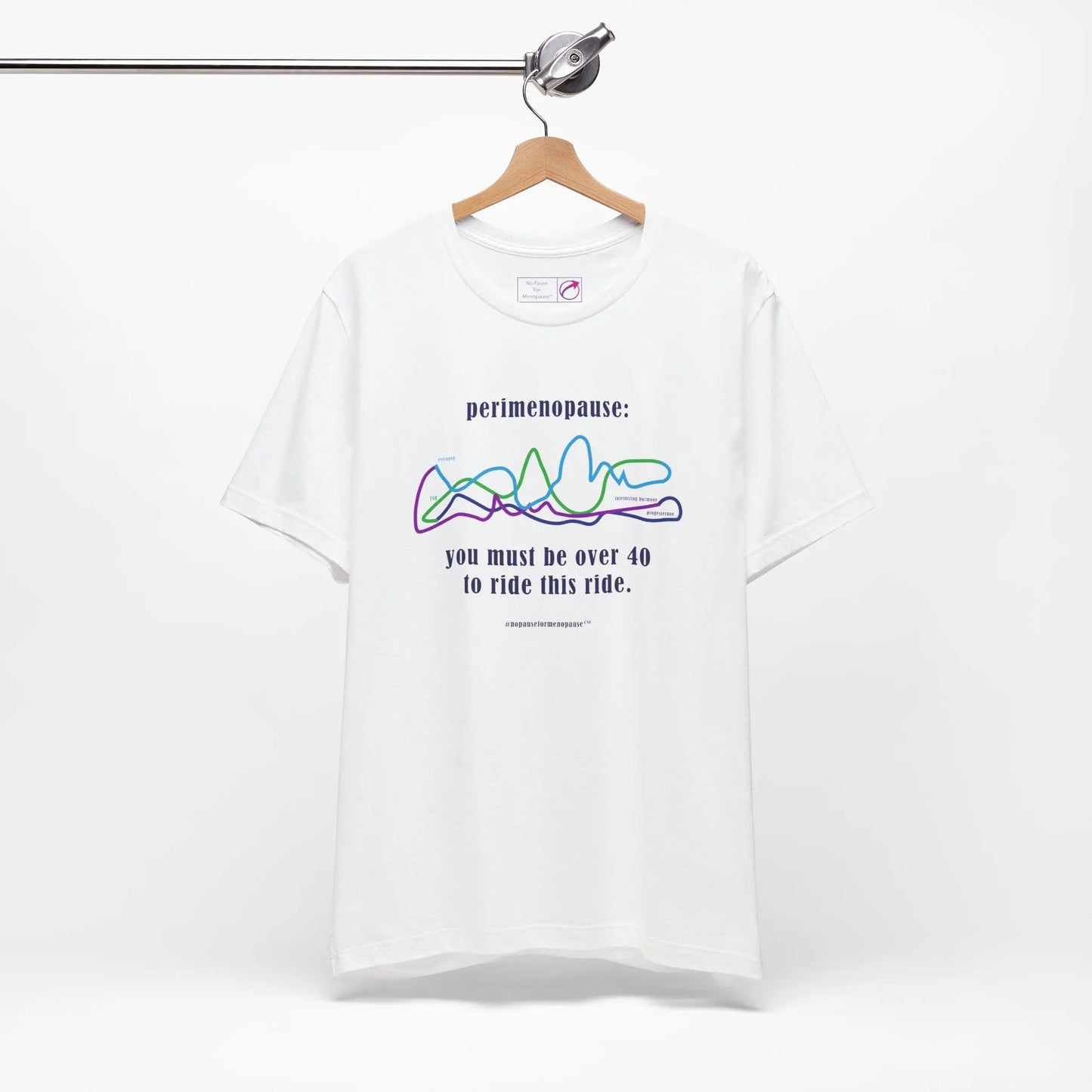 Perimenopause "Ride this Ride" Unisex Tee Printify