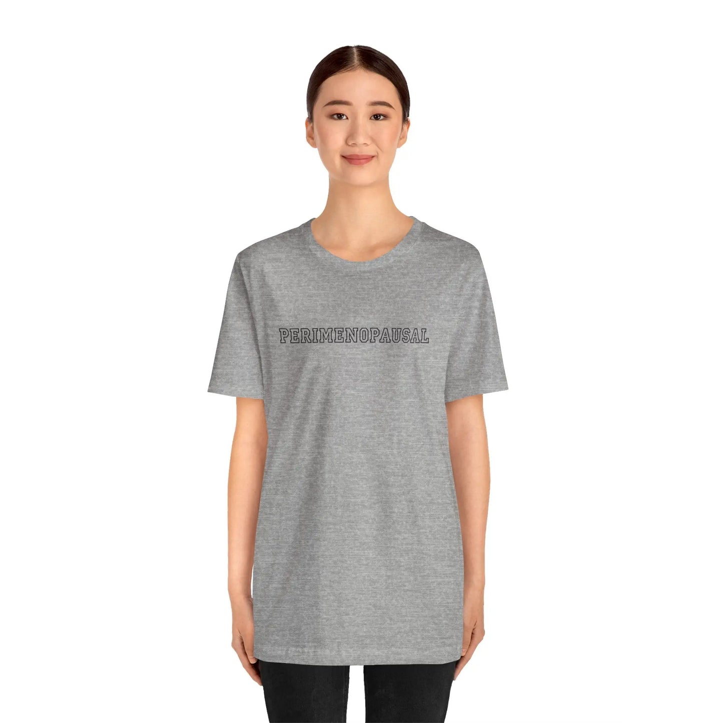 "Perimenopausal" Unisex Tee Printify