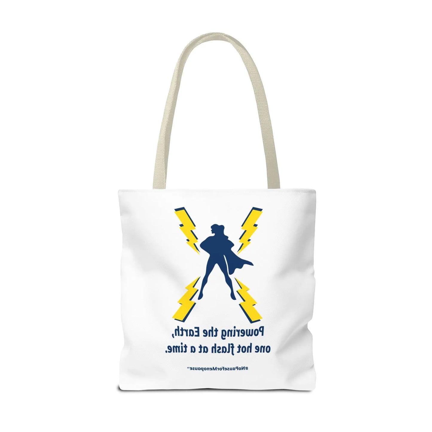 "Powering the Earth" Tote Bag Printify